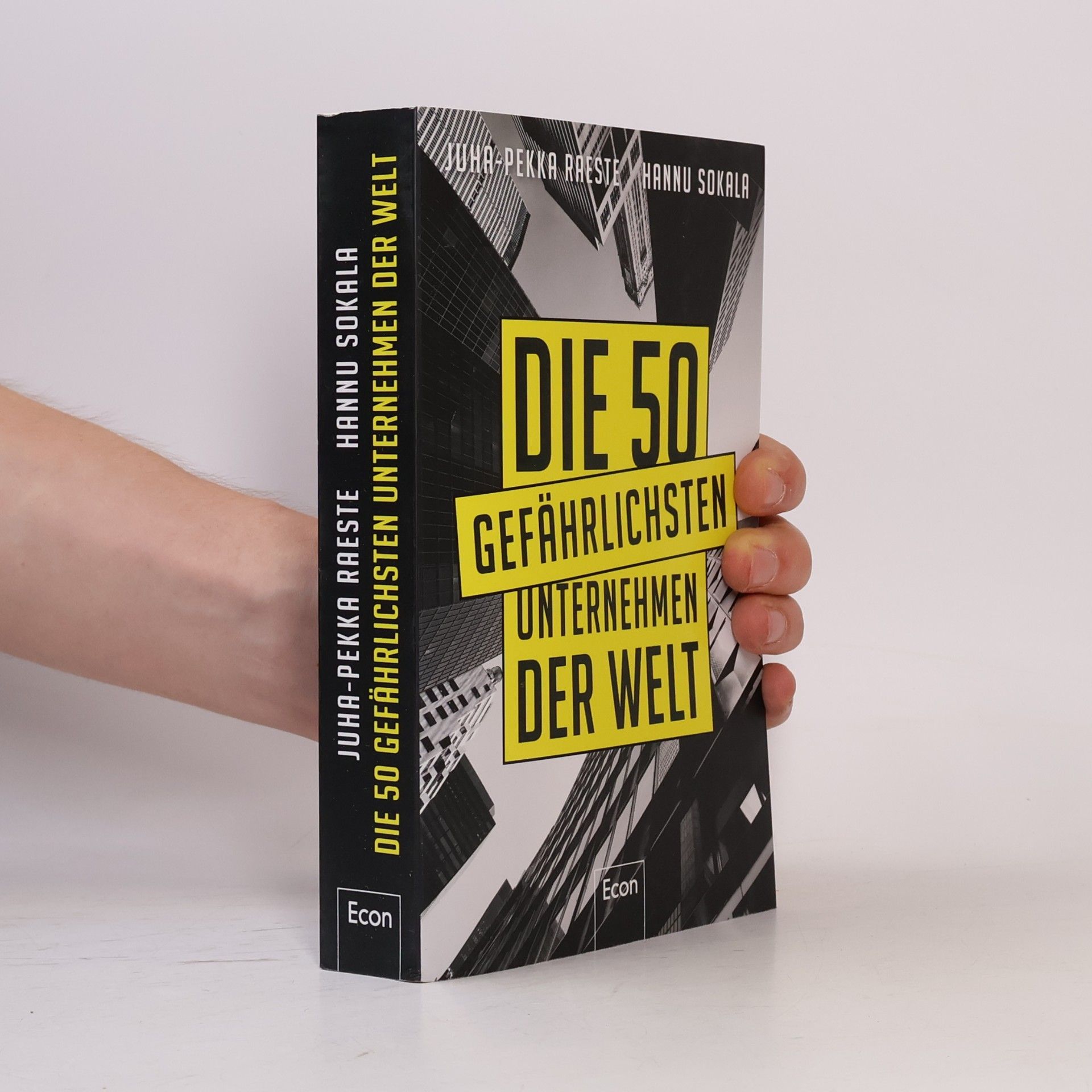 Juha Pekka Raeste Die 50 gefährlichsten Unternehmen der Welt