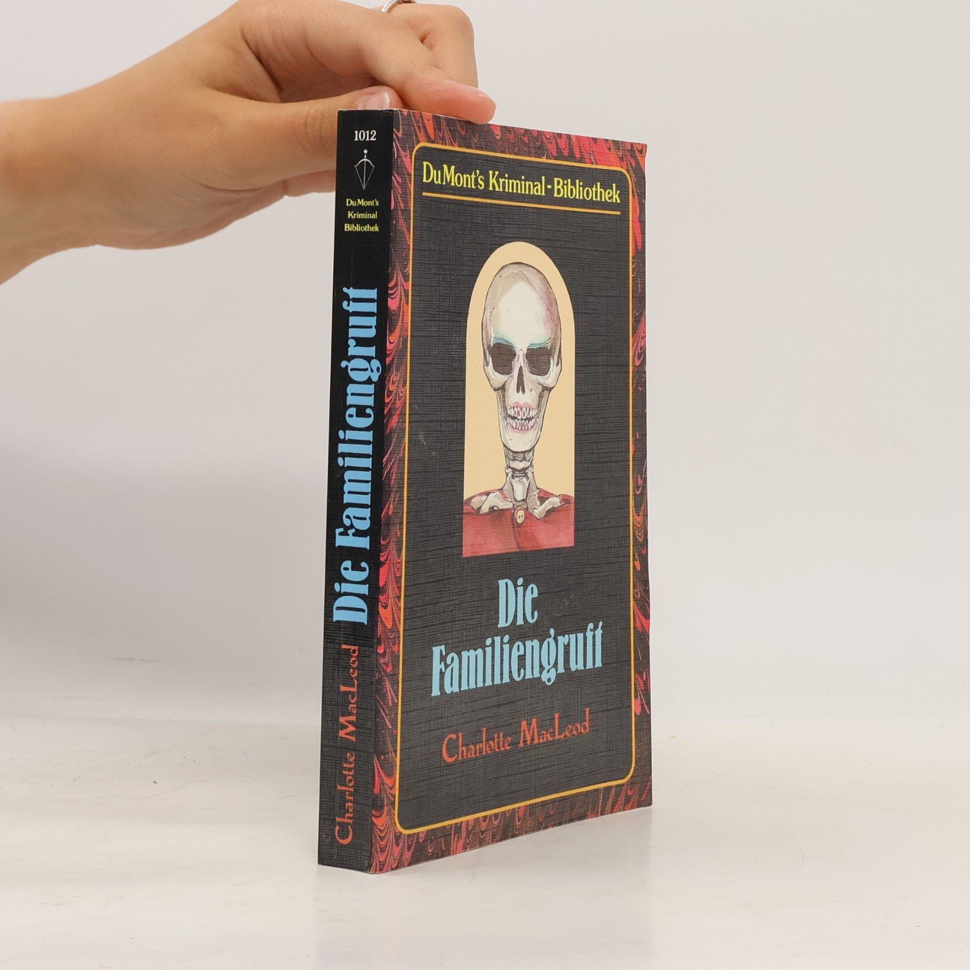Charlotte MacLeod Die Familiengruft