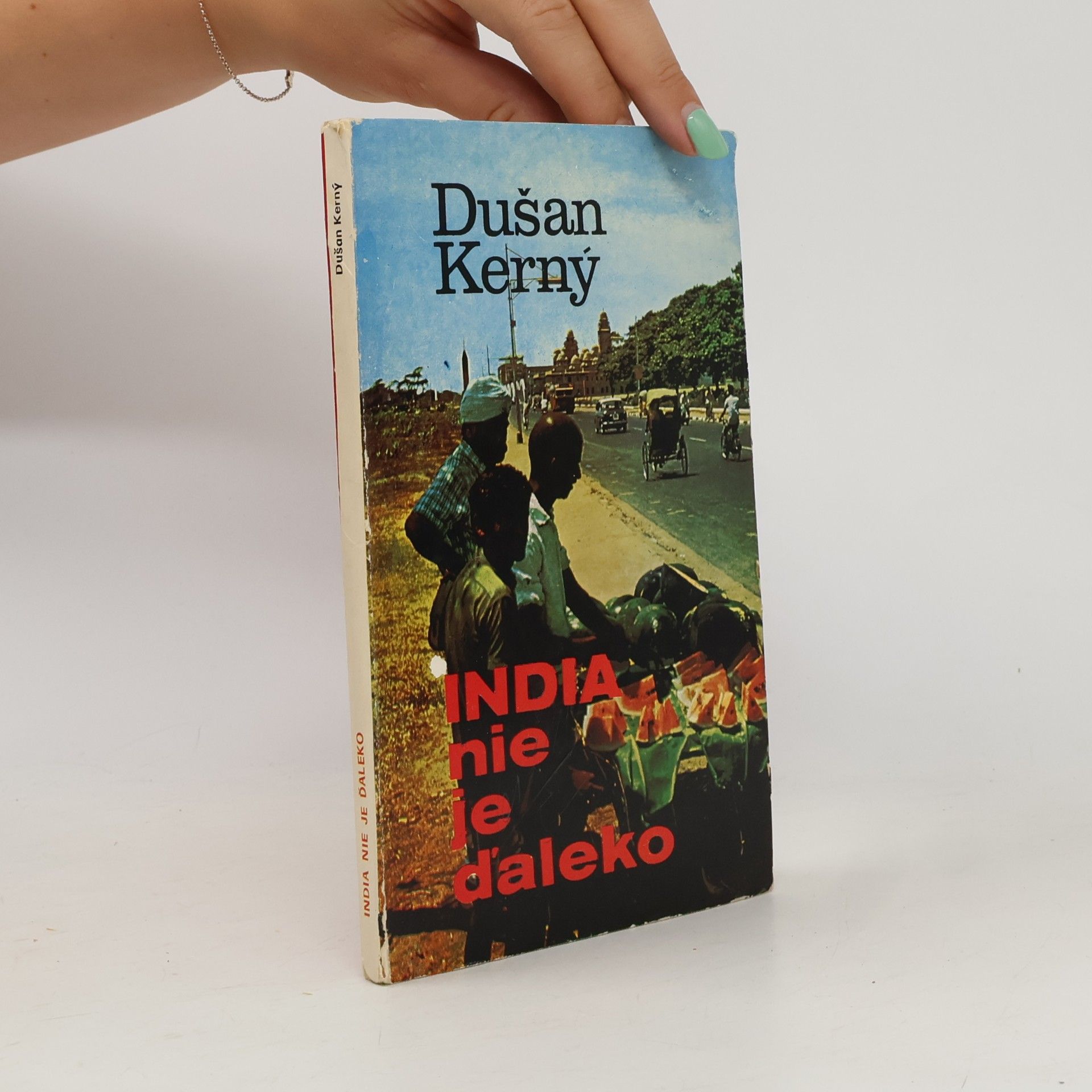 Dušan Kerný India nie je daleko