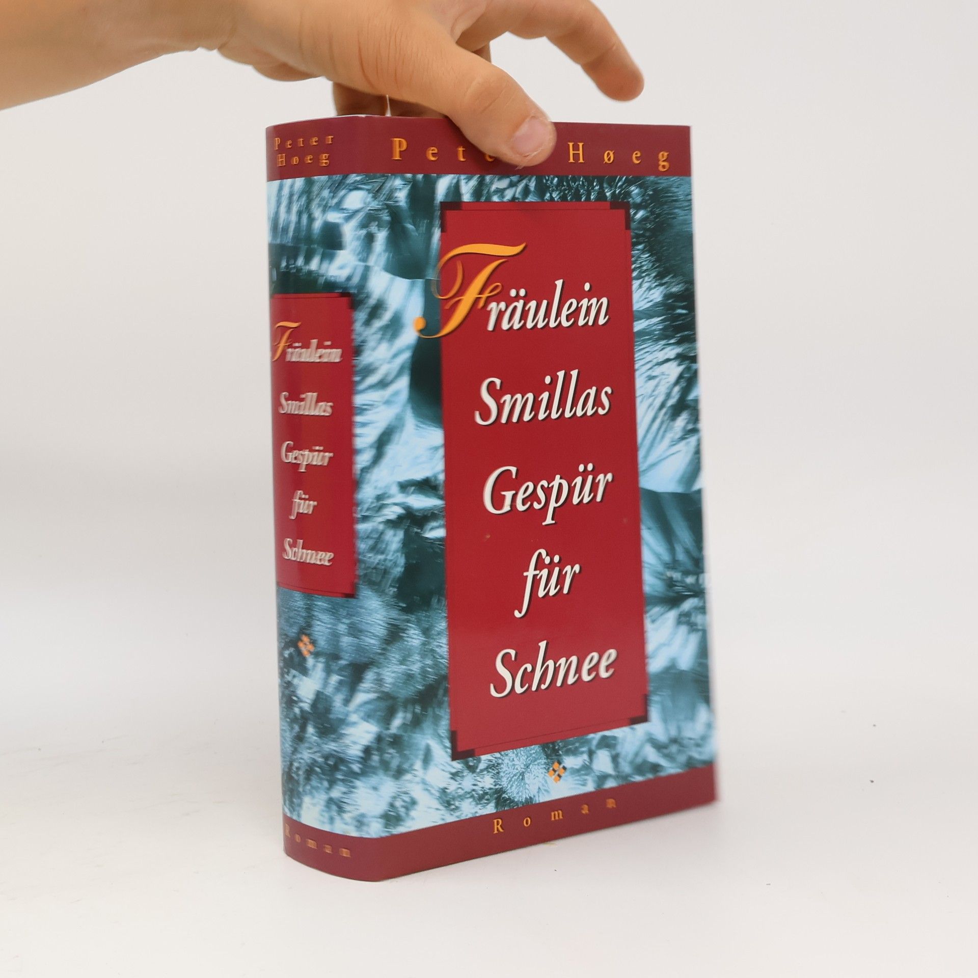 Peter Høeg Fräulein Smillas Gespür für Schnee