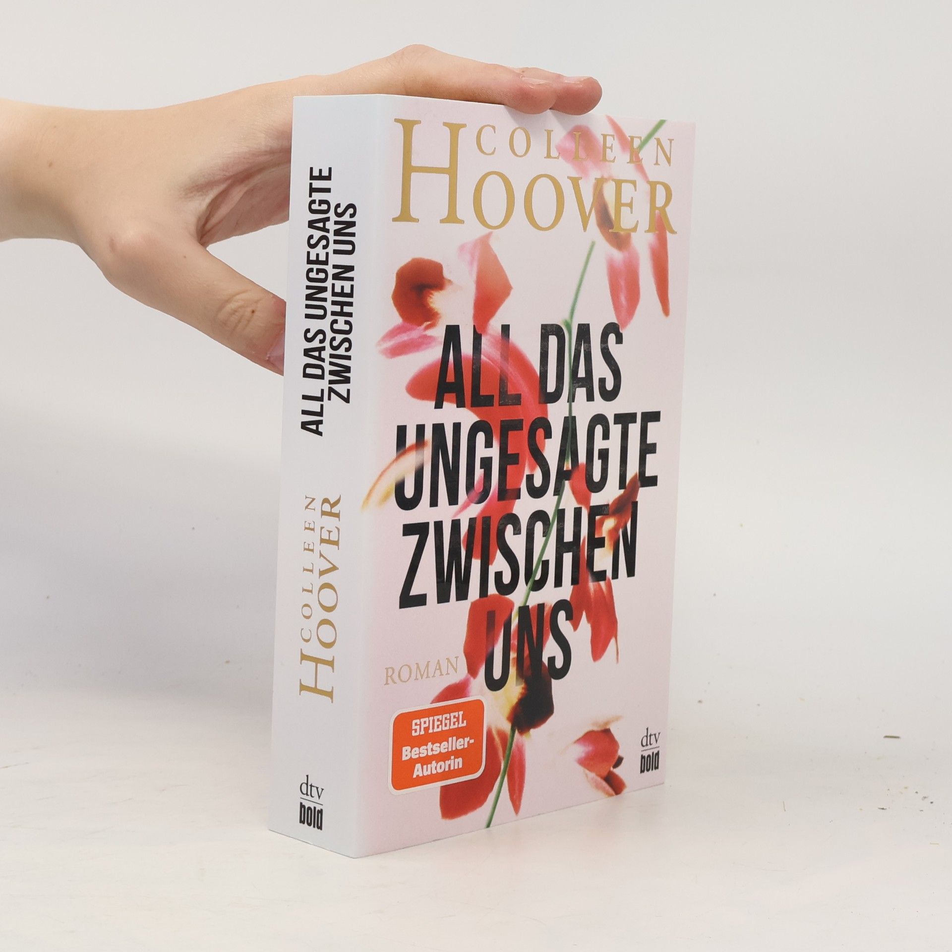 Colleen Hoover All das Ungesagte zwischen uns