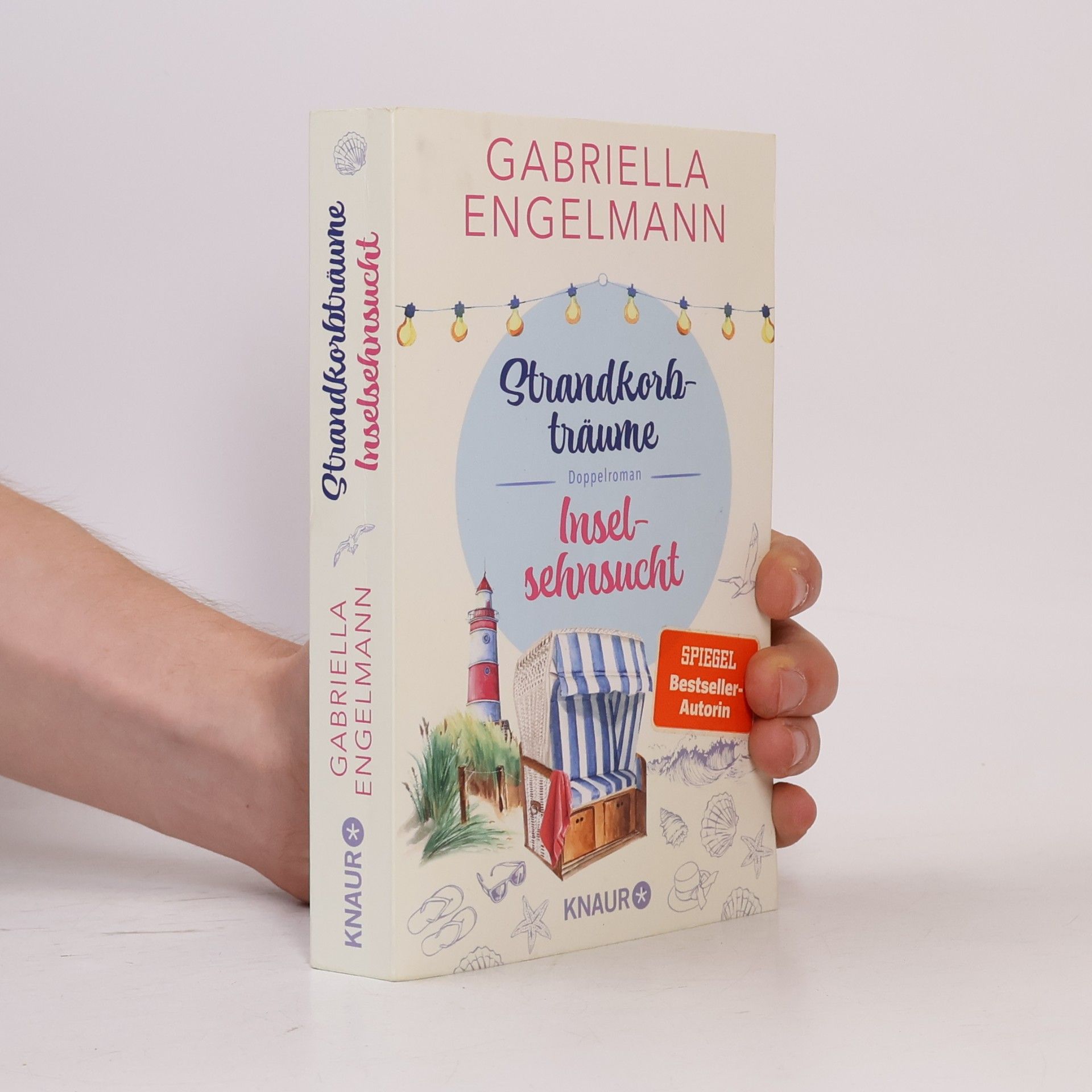 Gabriella Engelmann Strandkorbträume. Inselsehnsucht