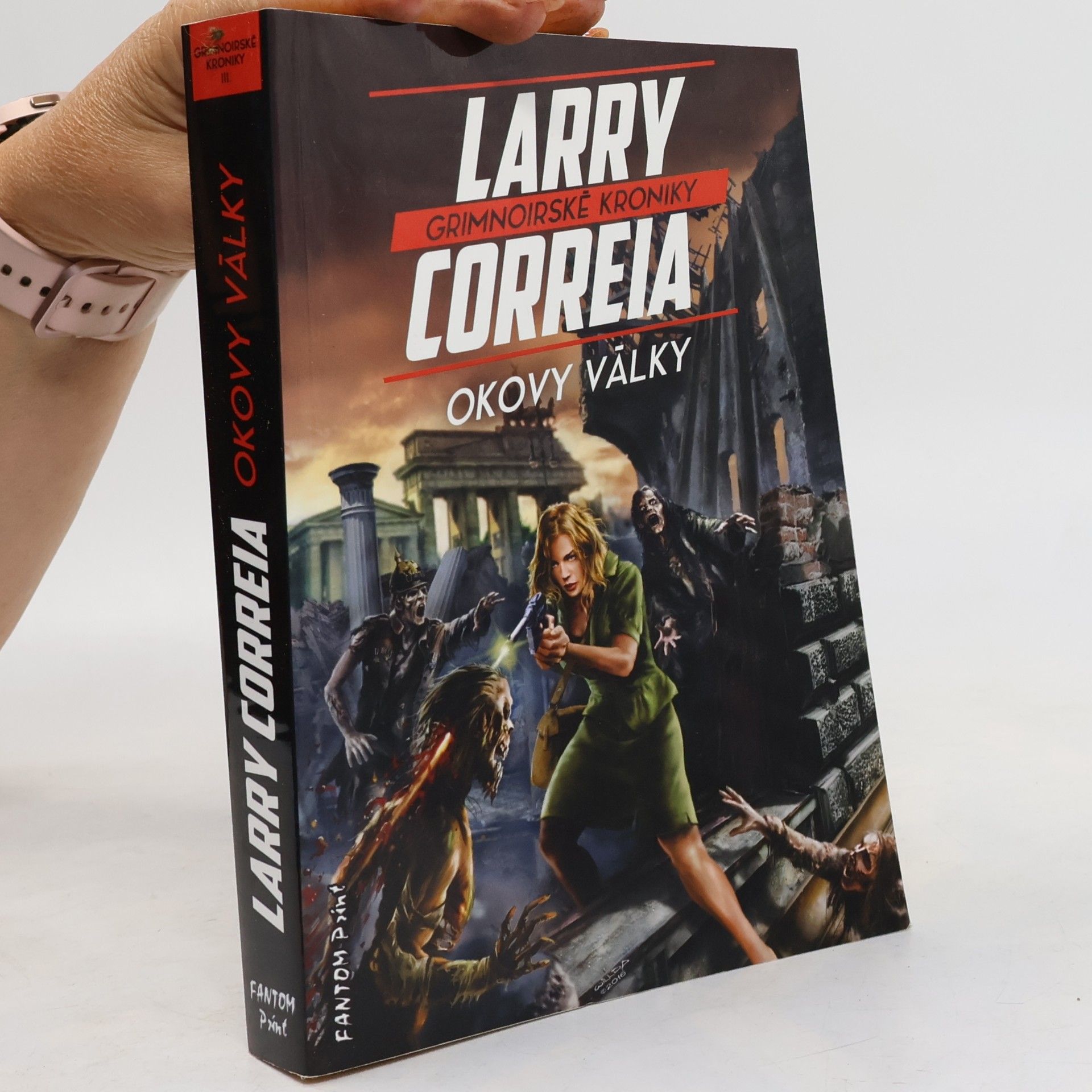 Larry Correia Grimnoirské kroniky. Okovy války
