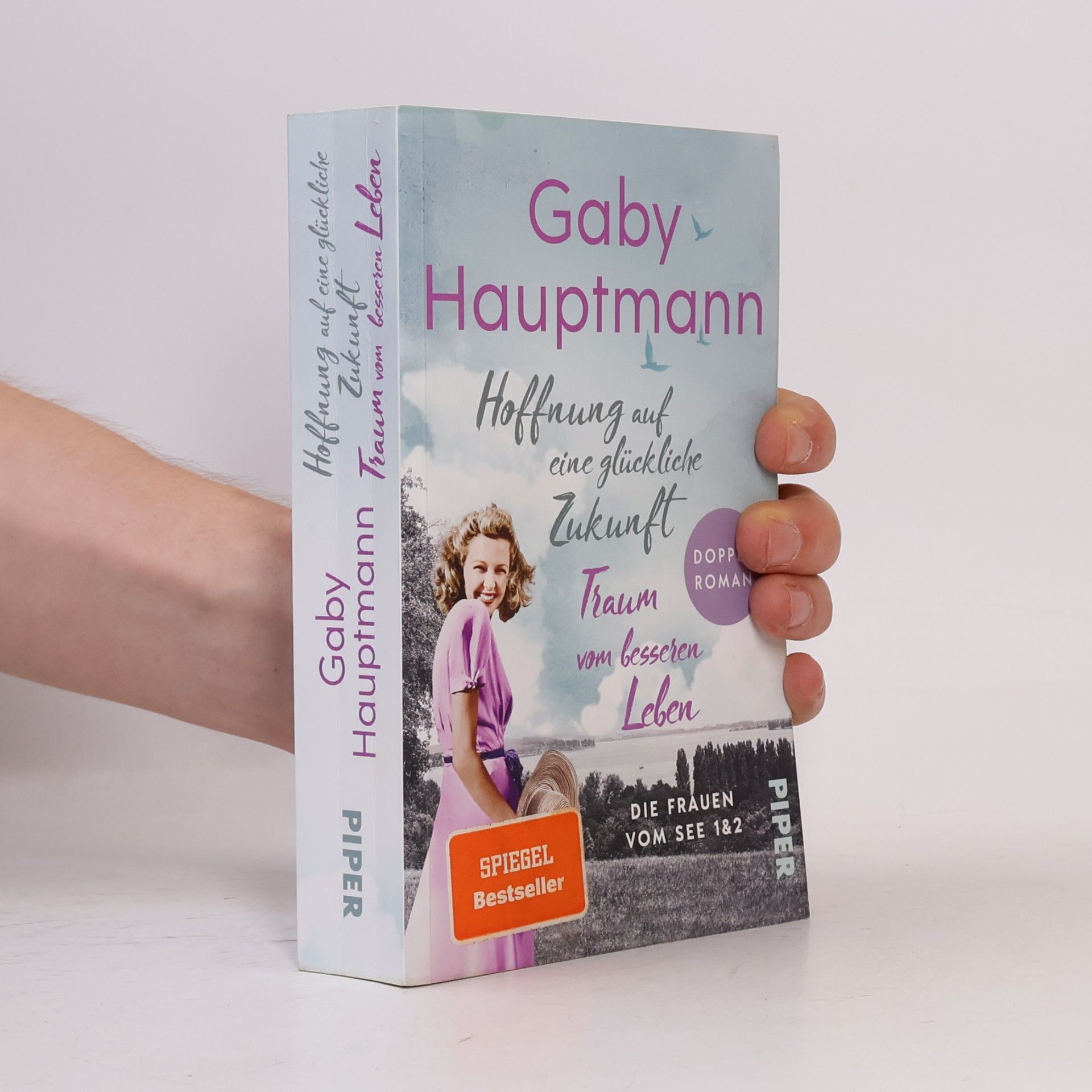 Gaby Hauptmann Hoffnung auf eine glückliche Zuknuft/Traum vom besseren Leben