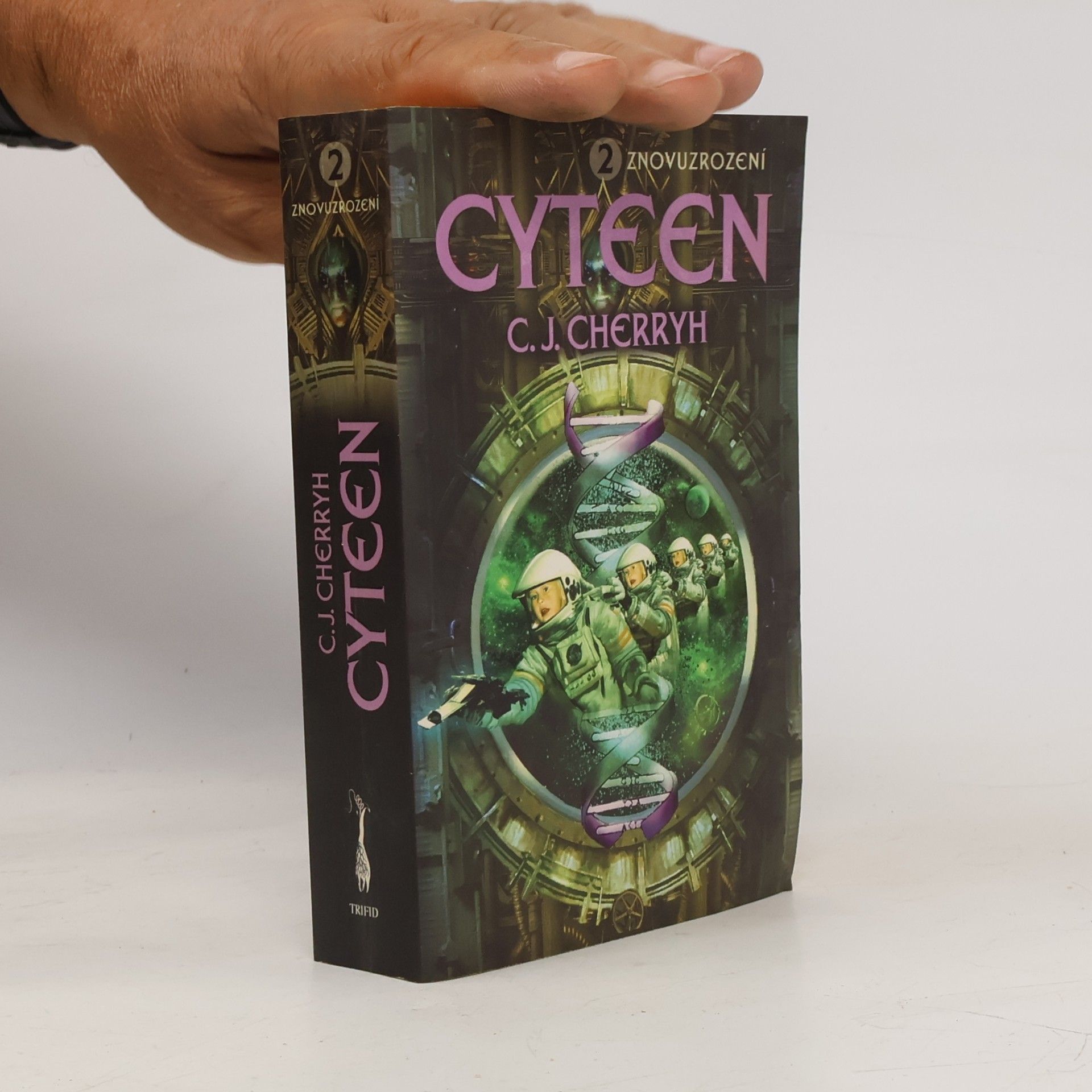 C. J. Cherryh Cyteen. 2, Znovuzrození