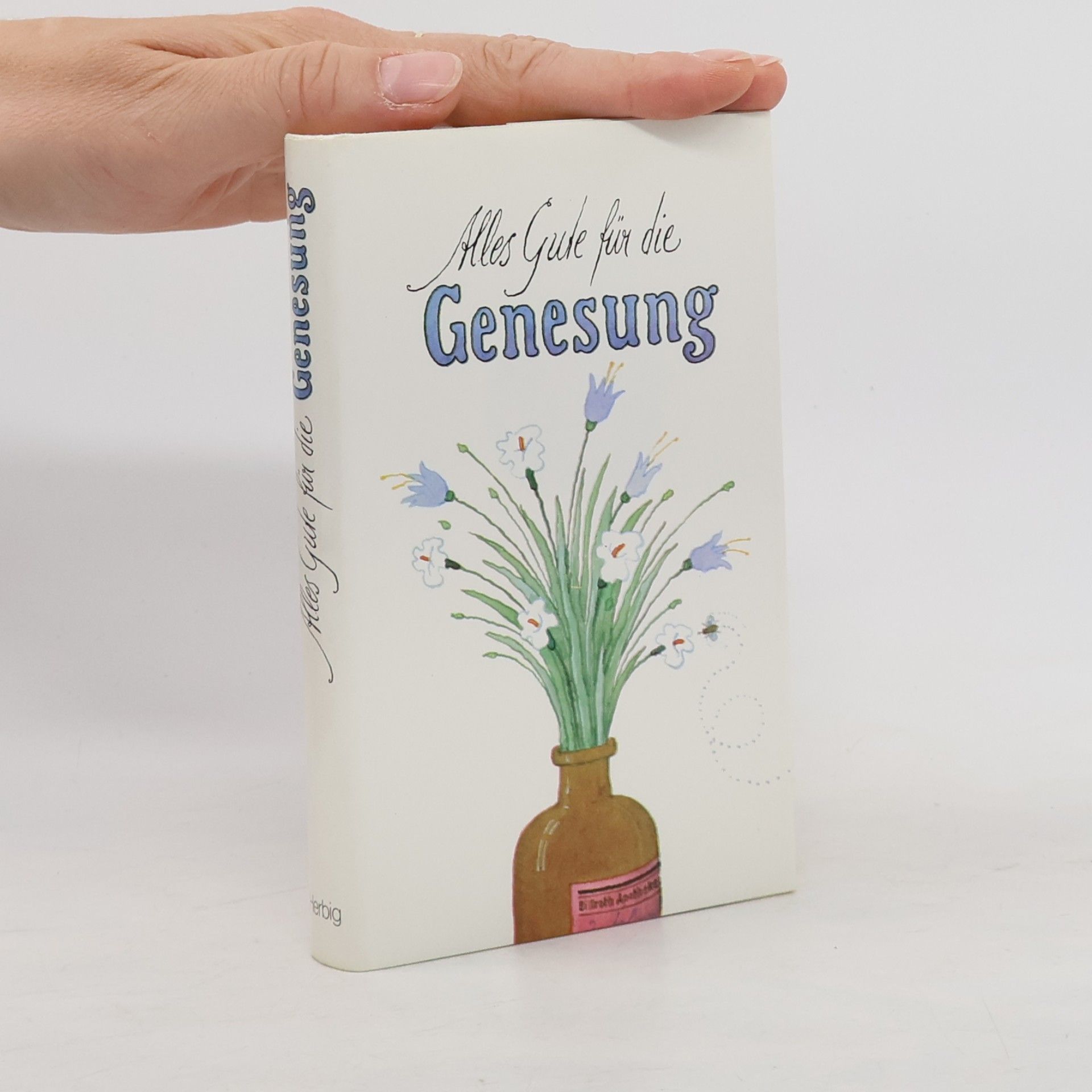 Various authors Alles Gute für die Genesung