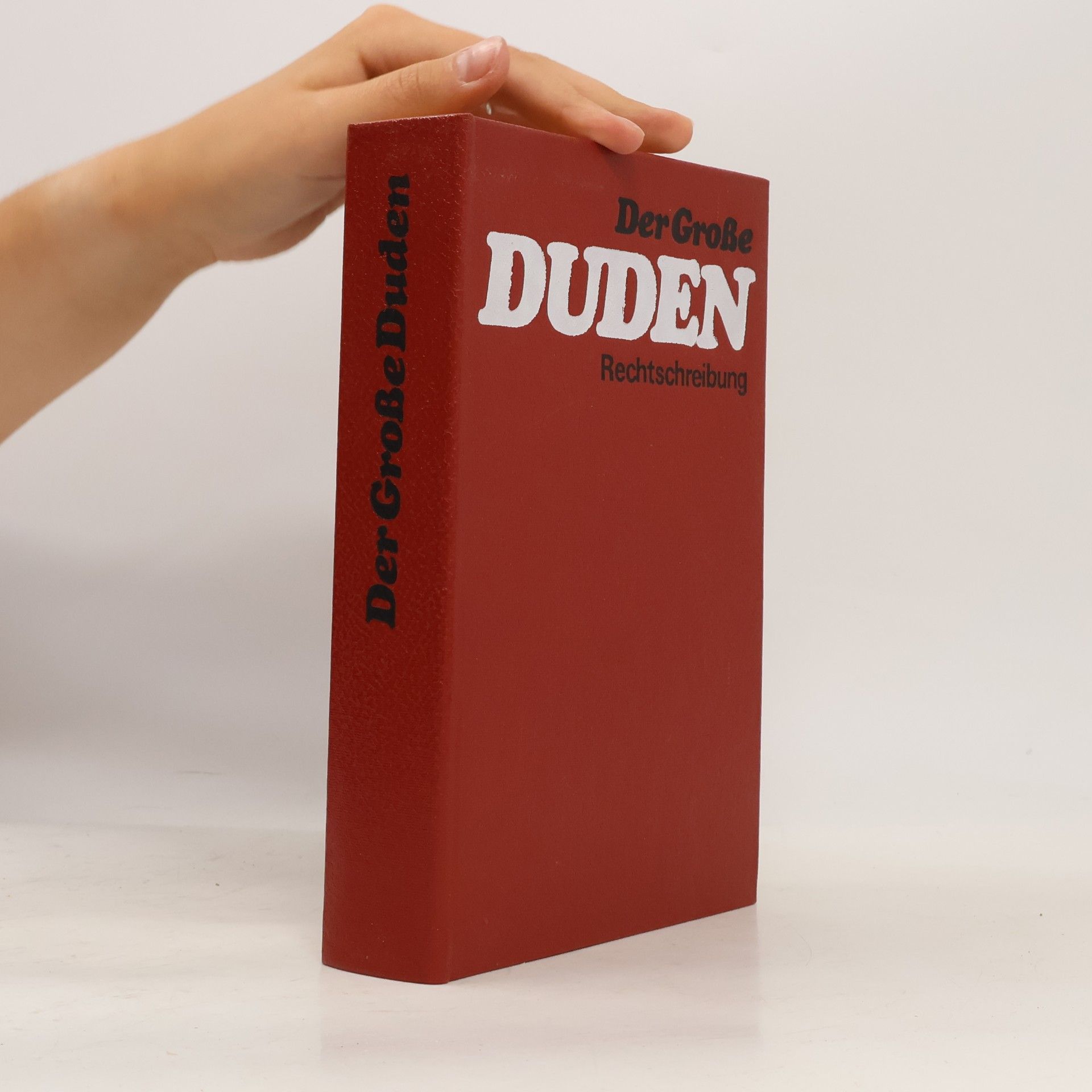 Various authors Der Große Duden. Rechtschreibung