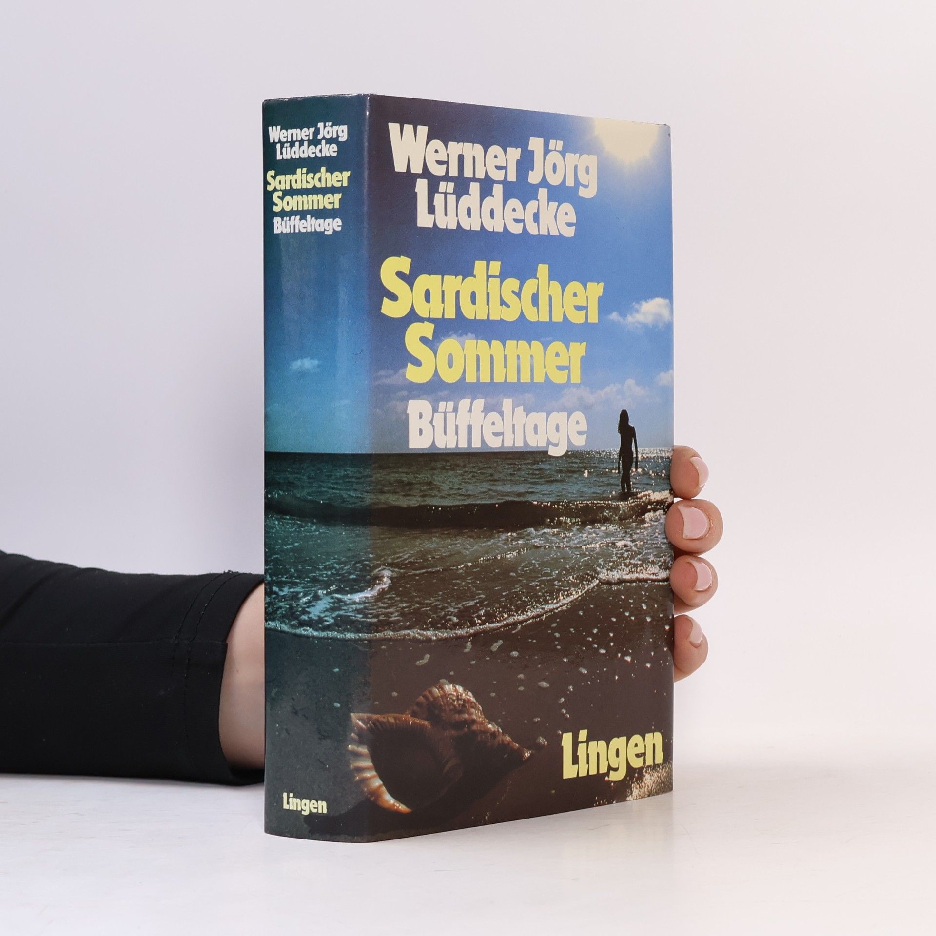 Werner Jörg Lüddecke Sardischer Sommer. Büffeltage