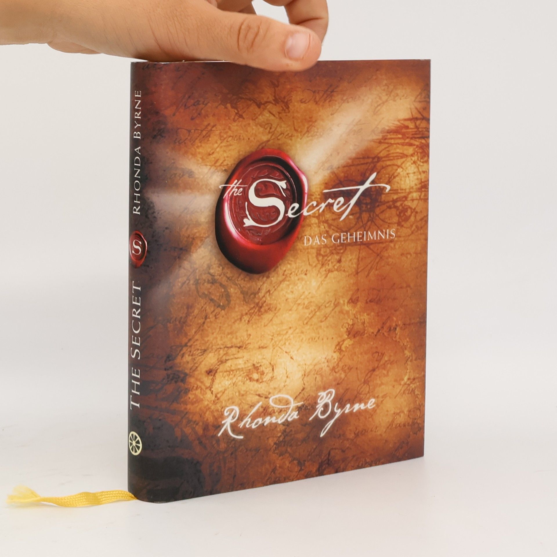 Rhonda Byrne The Secret. Das Geheimnis