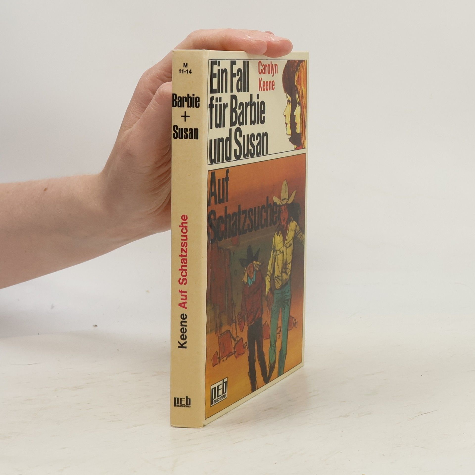 Carolyn Keene Ein Fall für Barbie und Susan: Auf Schatzsuche