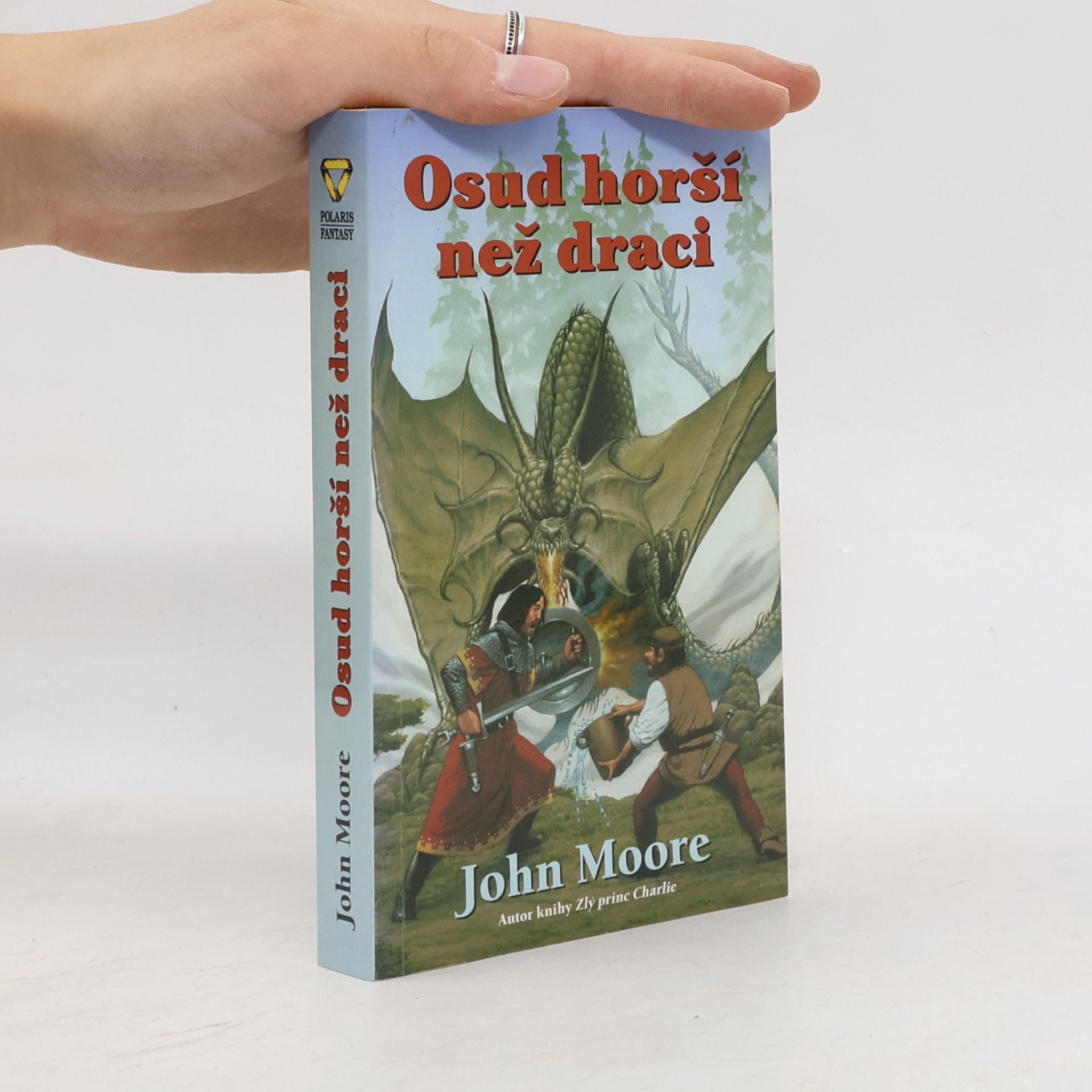 John Moore Osud horší než draci