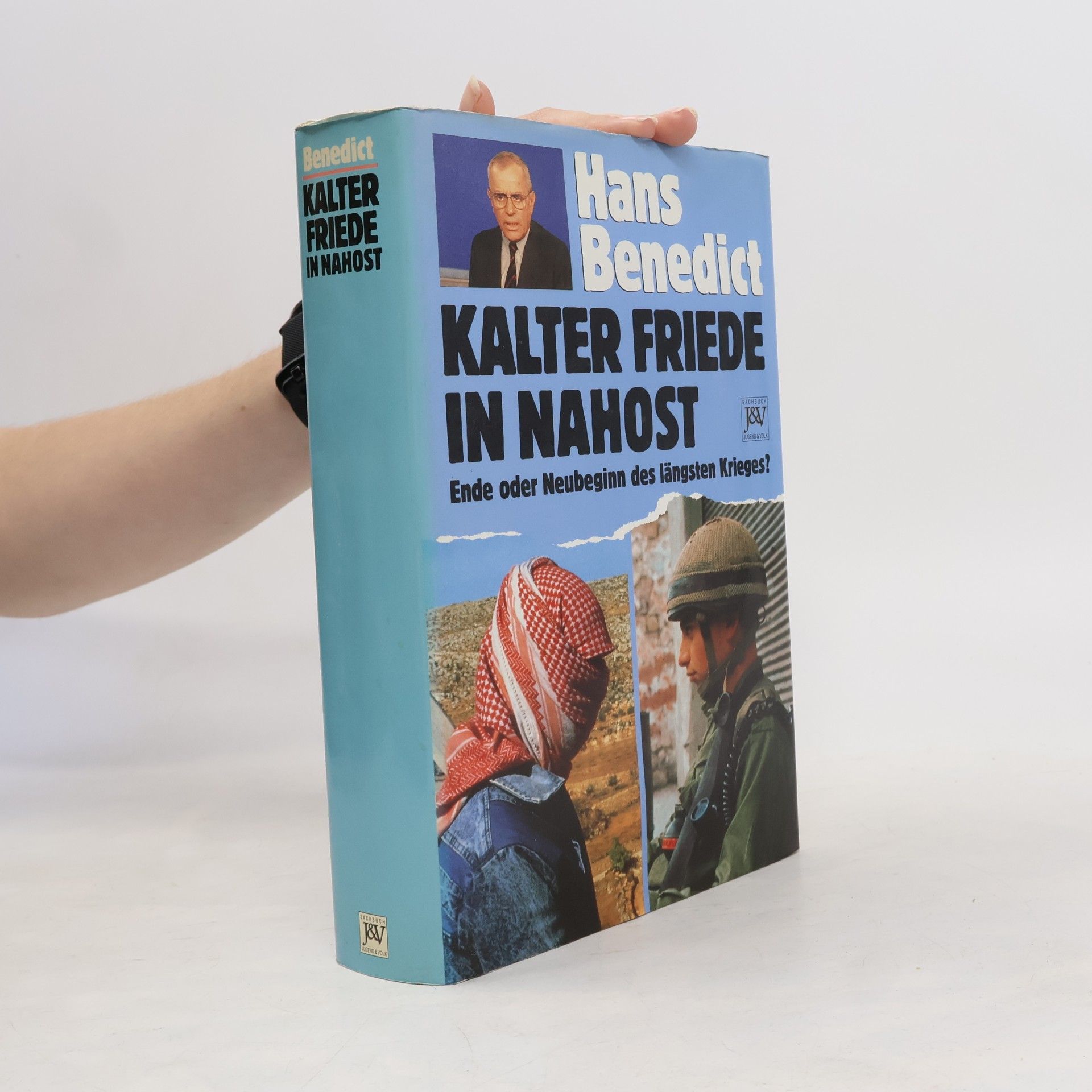 Hans Benedict Kalter Friede in Nahost