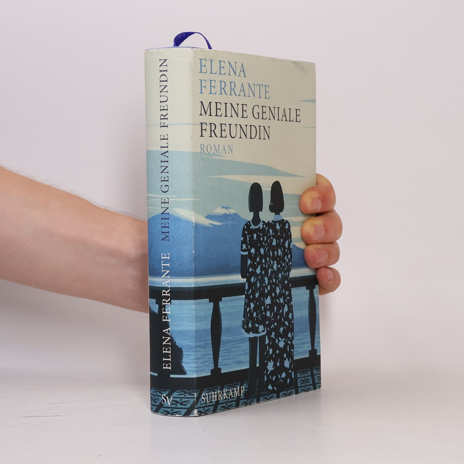 Elena Ferrante Meine geniale Freundin