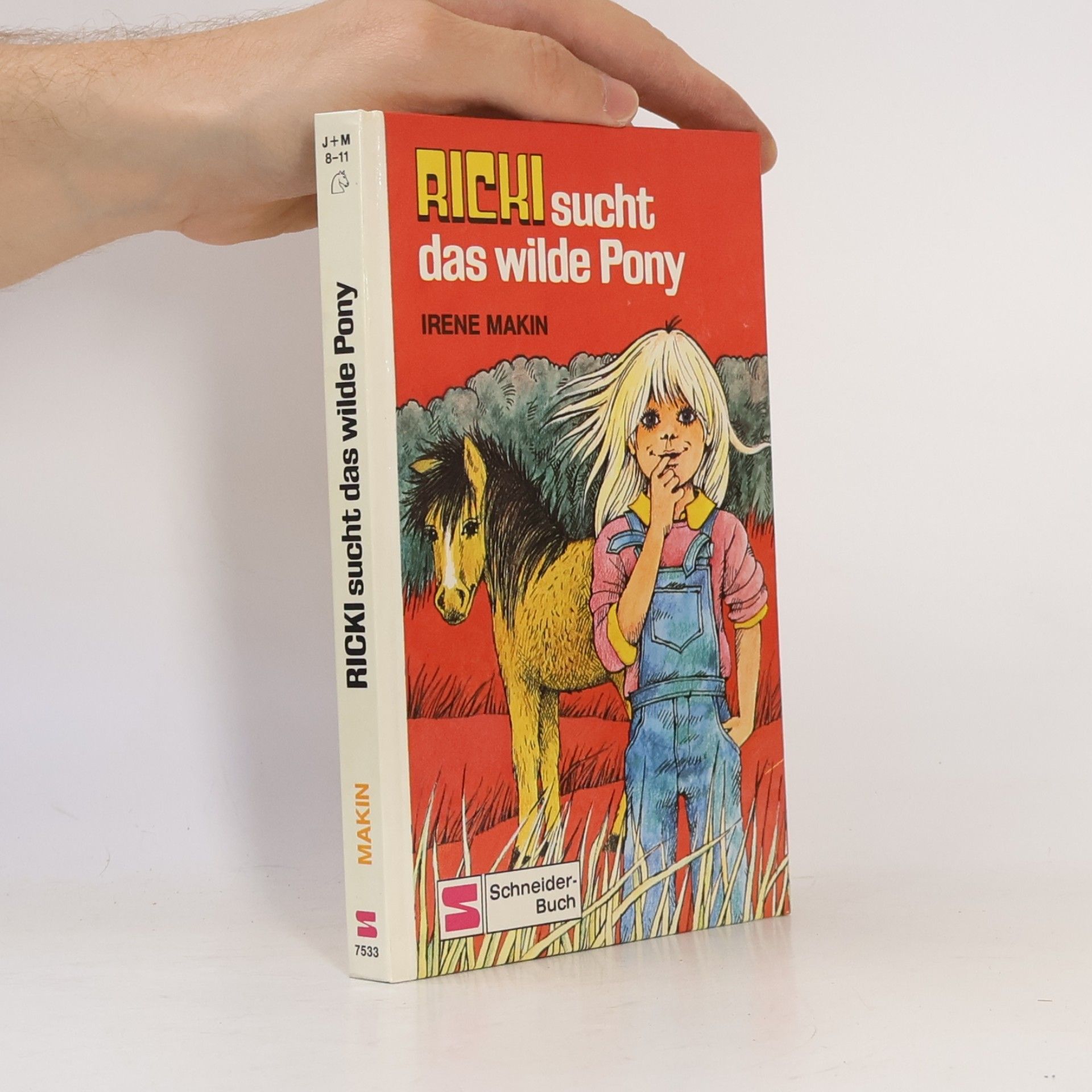 Irene Makin Ricki sucht das wilde Pony