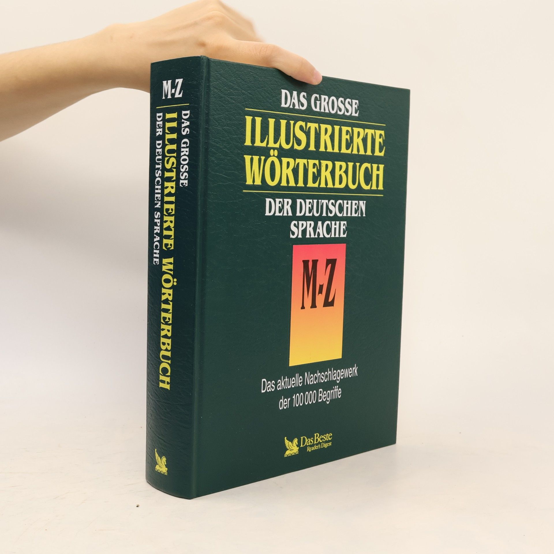 Autorenkollektiv Das grosse illustrierte Wörterbuch der deutschen Sprache M-Z