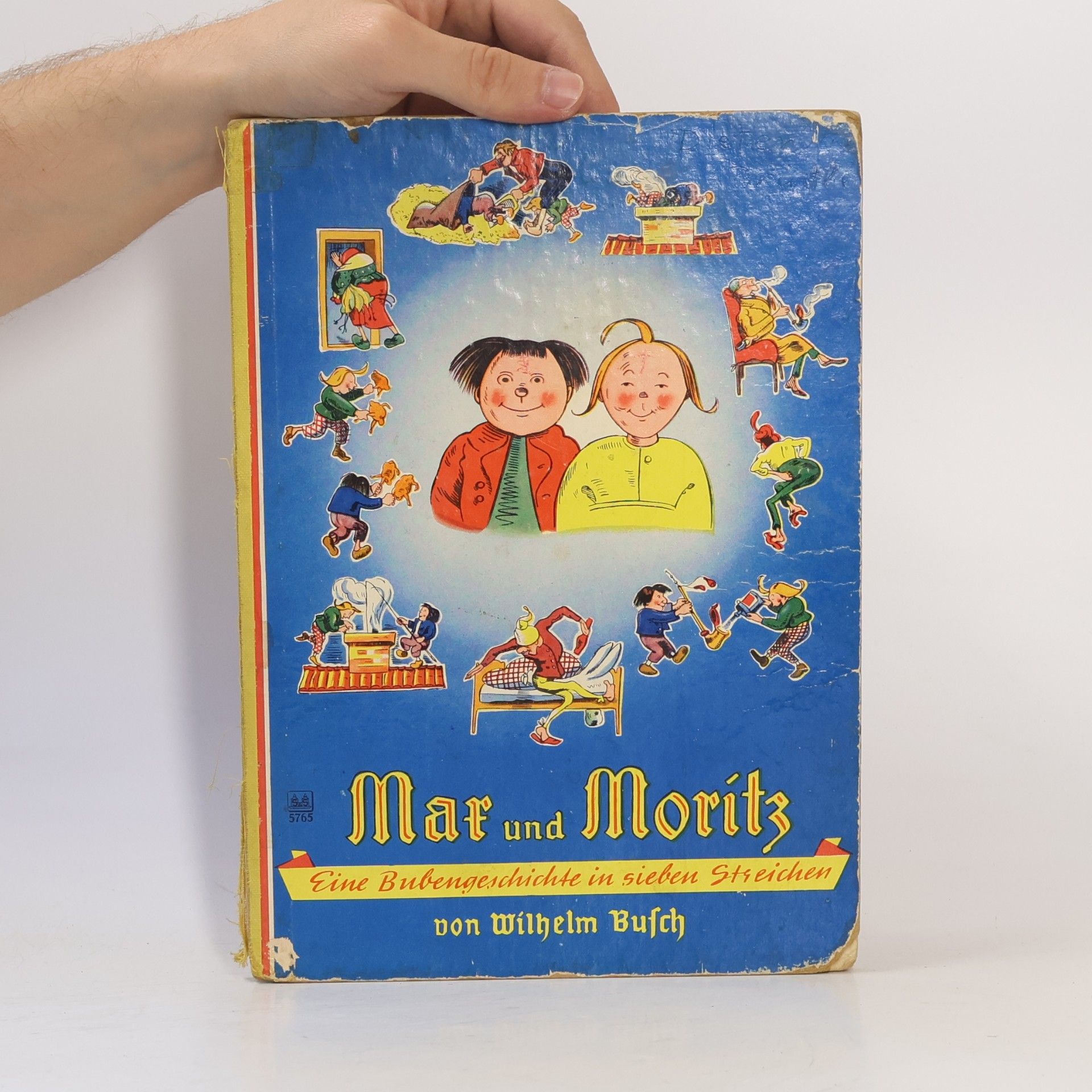 Wilhelm Busch Max und Moritz. Eine Bubengeschichte in sieben Streichen