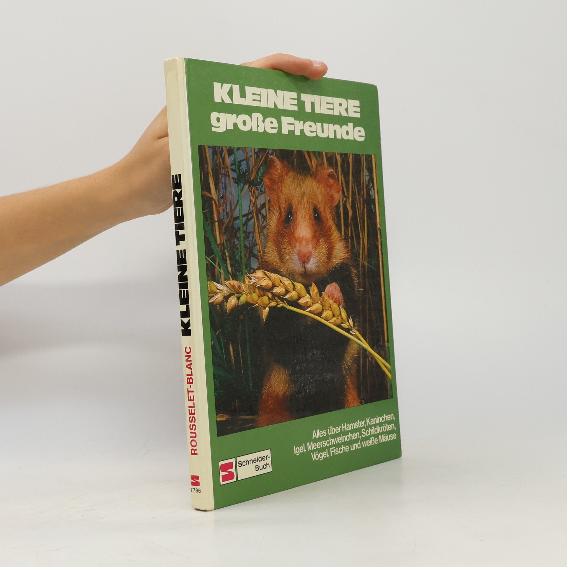 Rousselet-Blanc Kleine Tiere, große Freunde