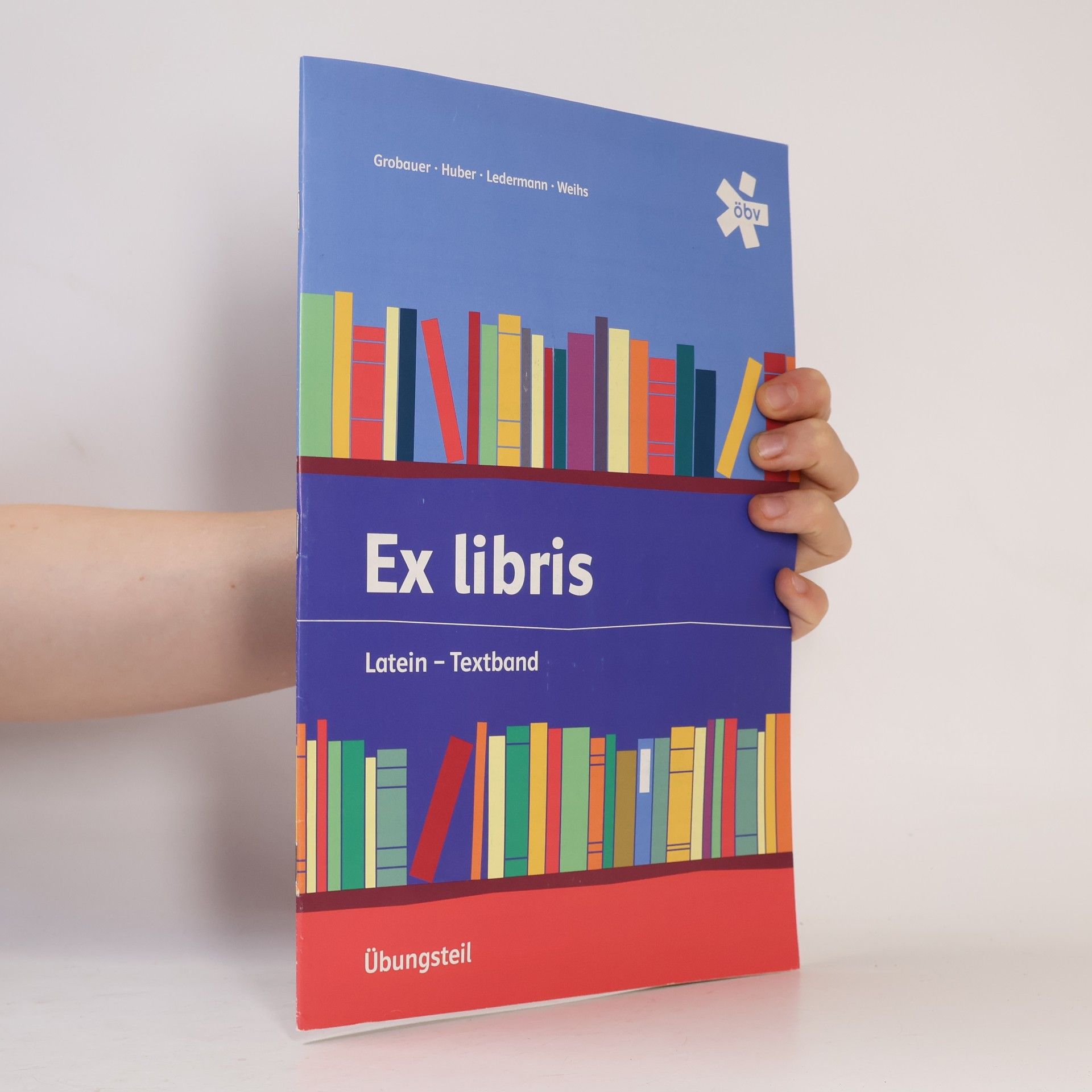 Franz Josef Grobauer Ex libris. Latein-Textband