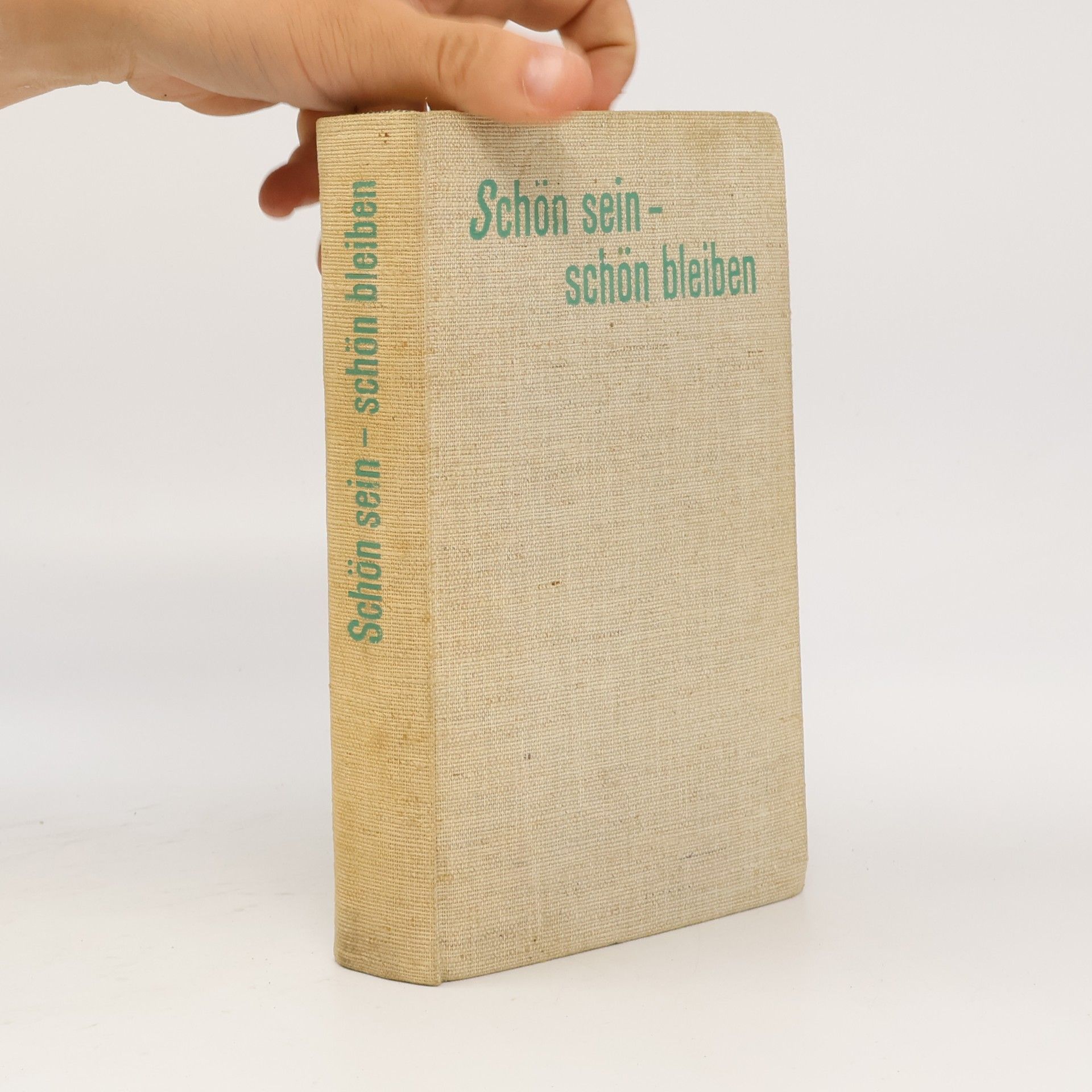 Schön sein, schön bleiben