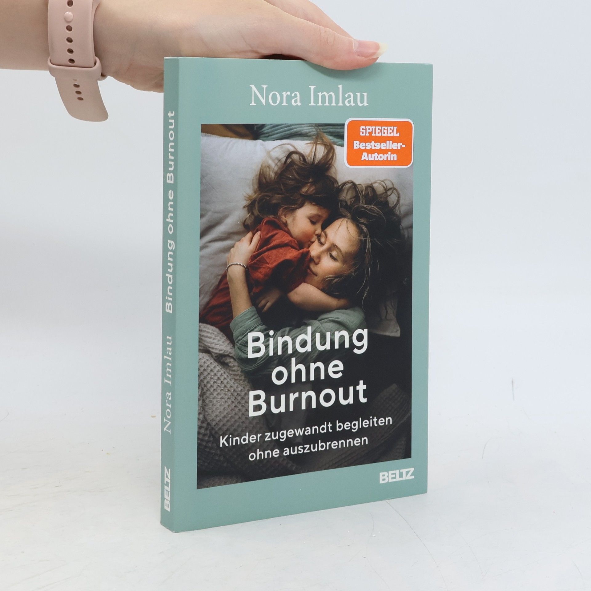 Nora Imlau Bindung ohne Burnout
