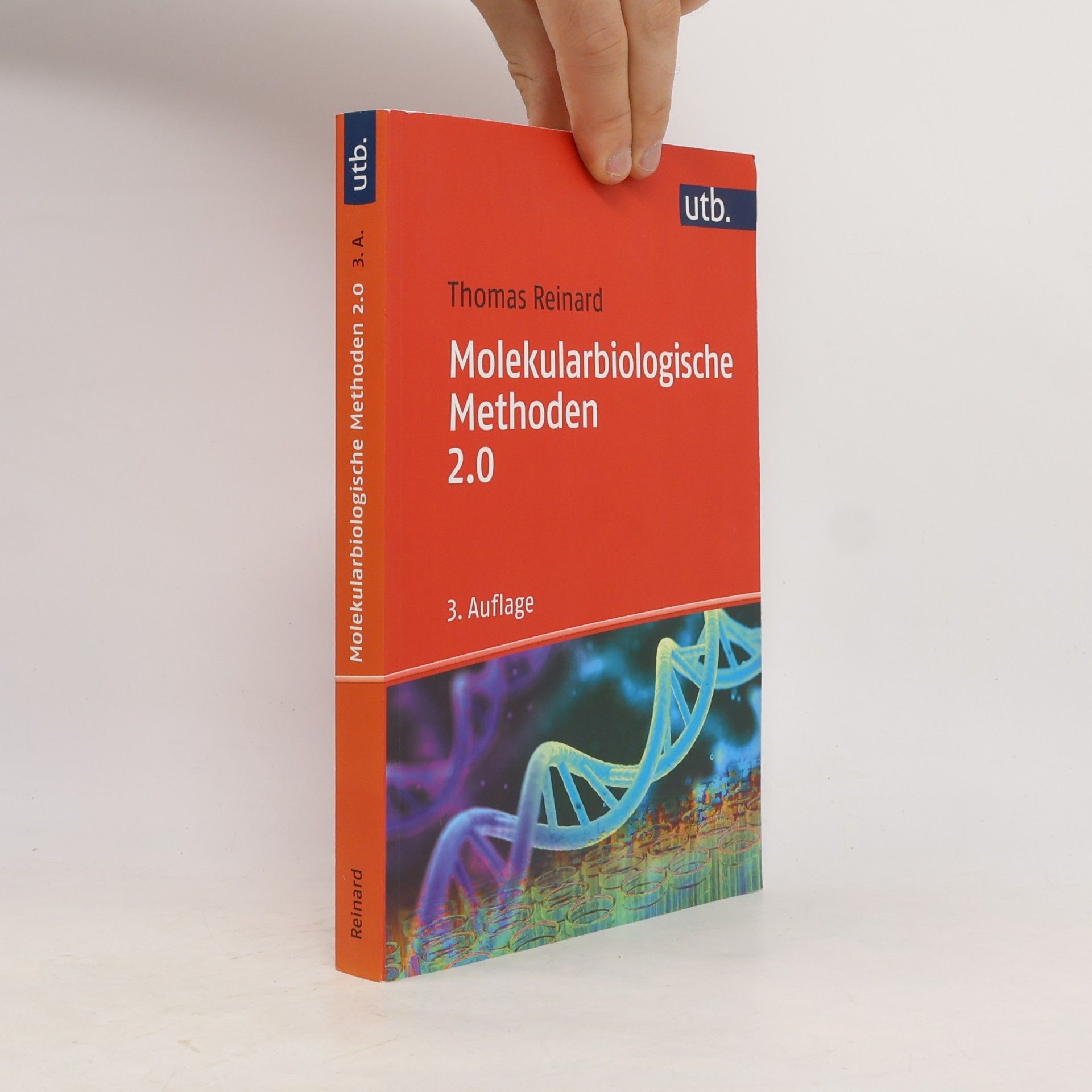 Thomas Reinard Molekularbiologische Methoden 2.0