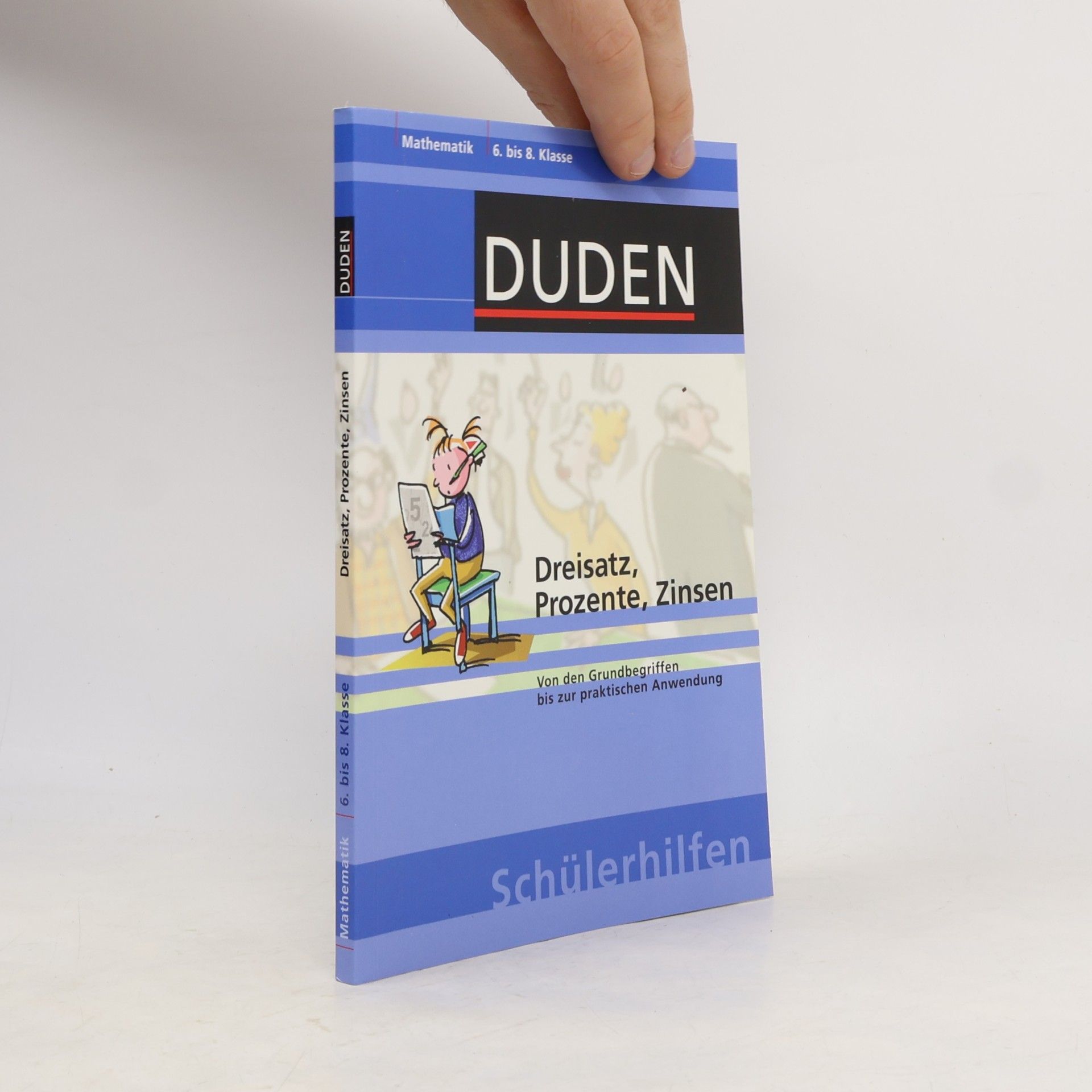 Autorenkollektiv Dreisatz, Prozente, Zinsen