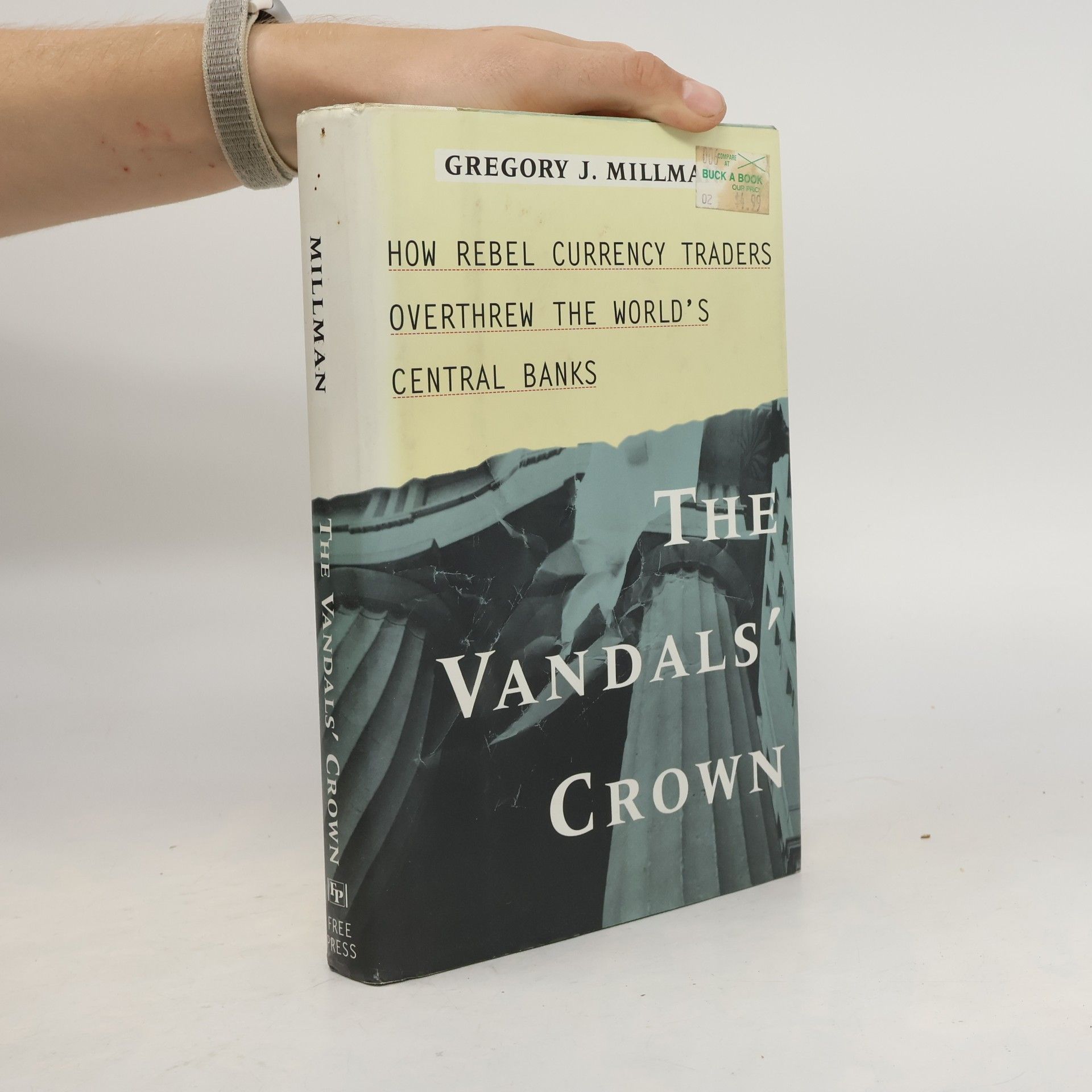 Gregory J. Millman The Vandal's Crown