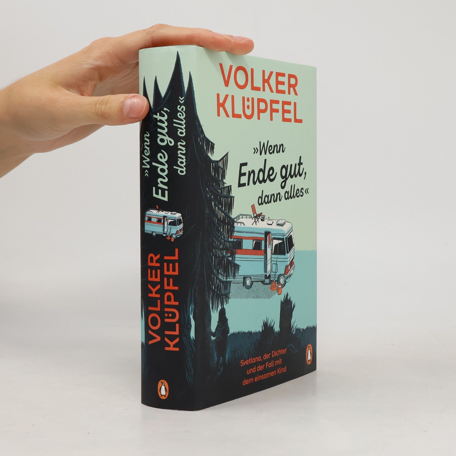 Volker Klüpfel Wenn Ende gut, dann alles