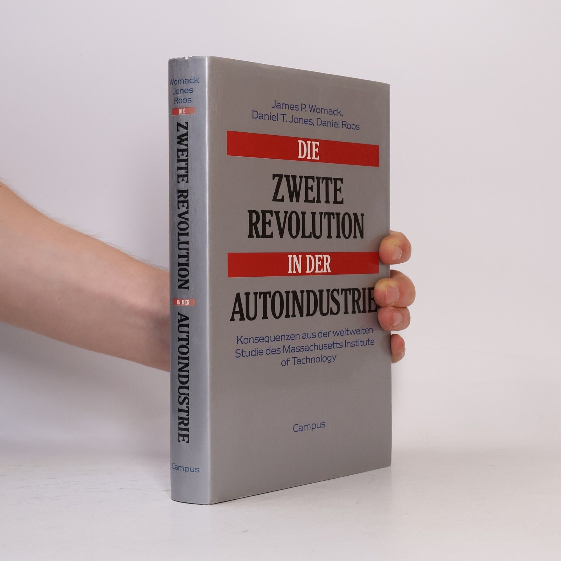 James P. Womack Die zweite Revolution in der Autoindustrie