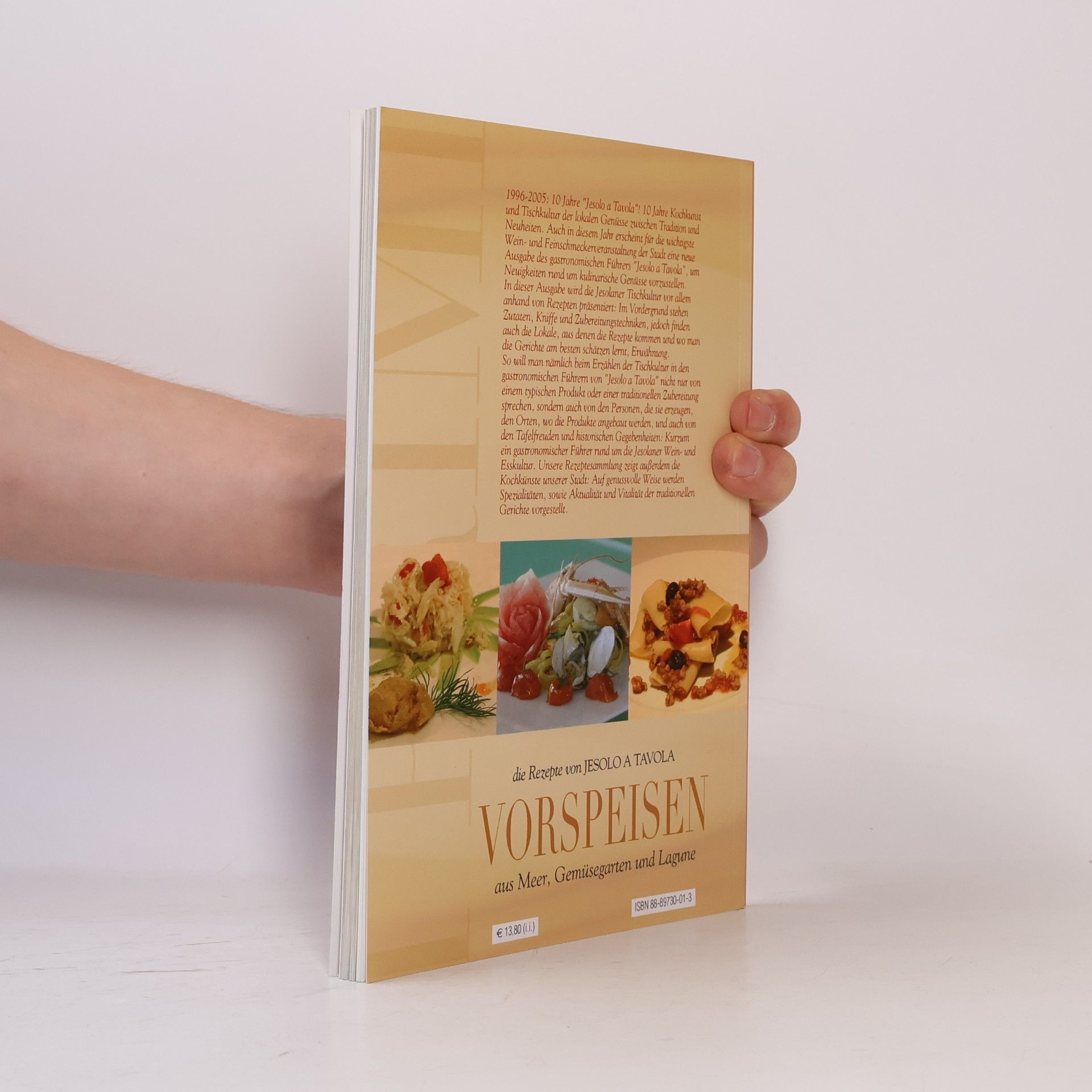 Autores varios Vorspeisen. Aus Meer, Gemüsegarten und Lagune