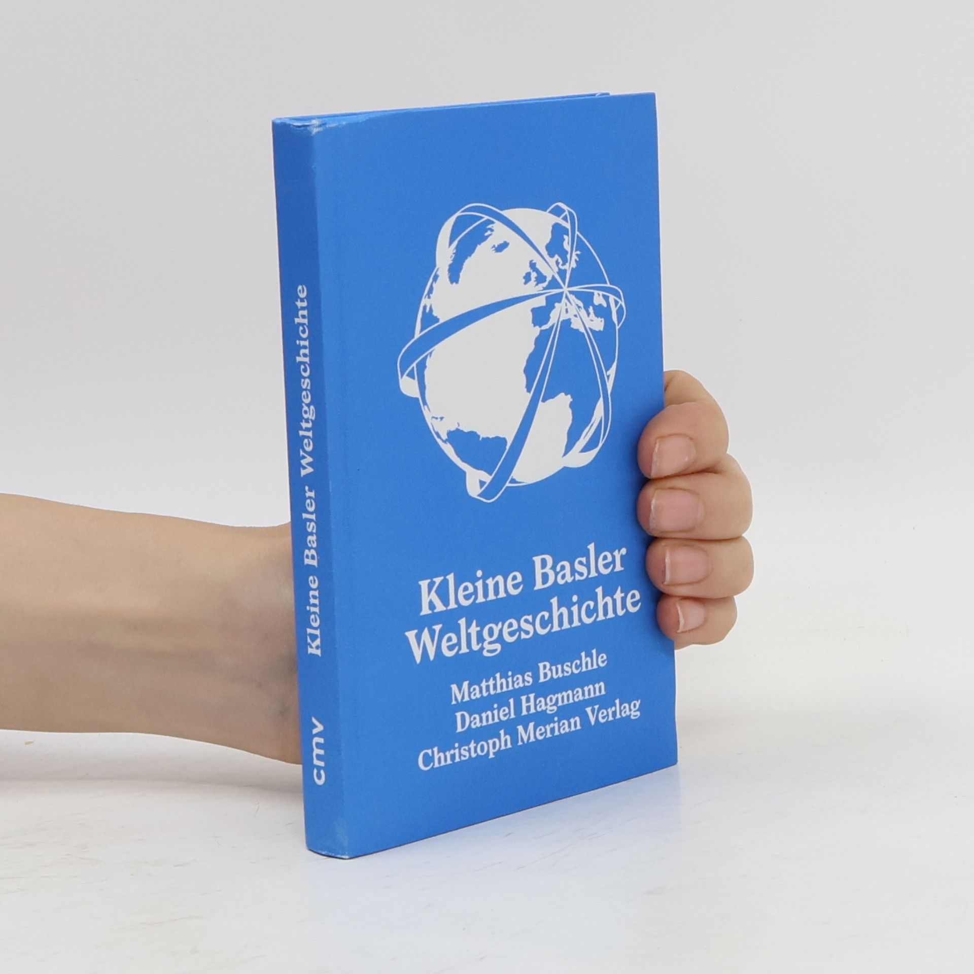 Matthias Buschle Kleine Basler Weltgeschichte