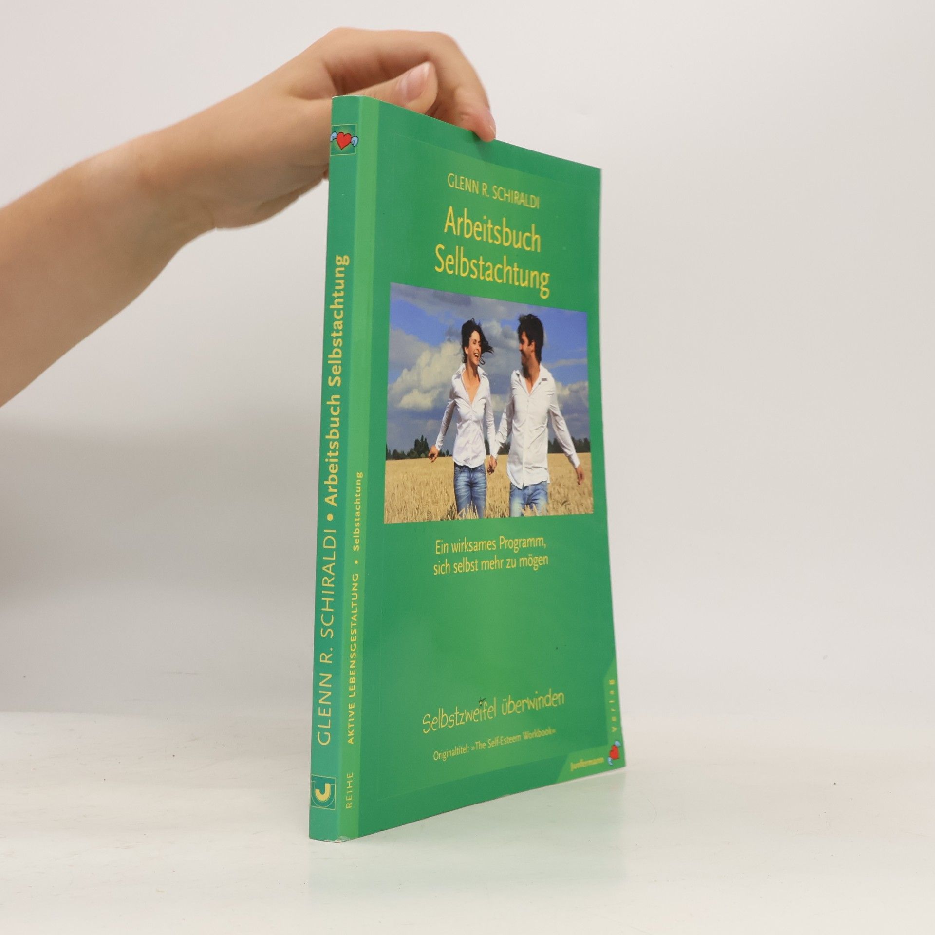 Arbeitsbuch Selbstachtung
