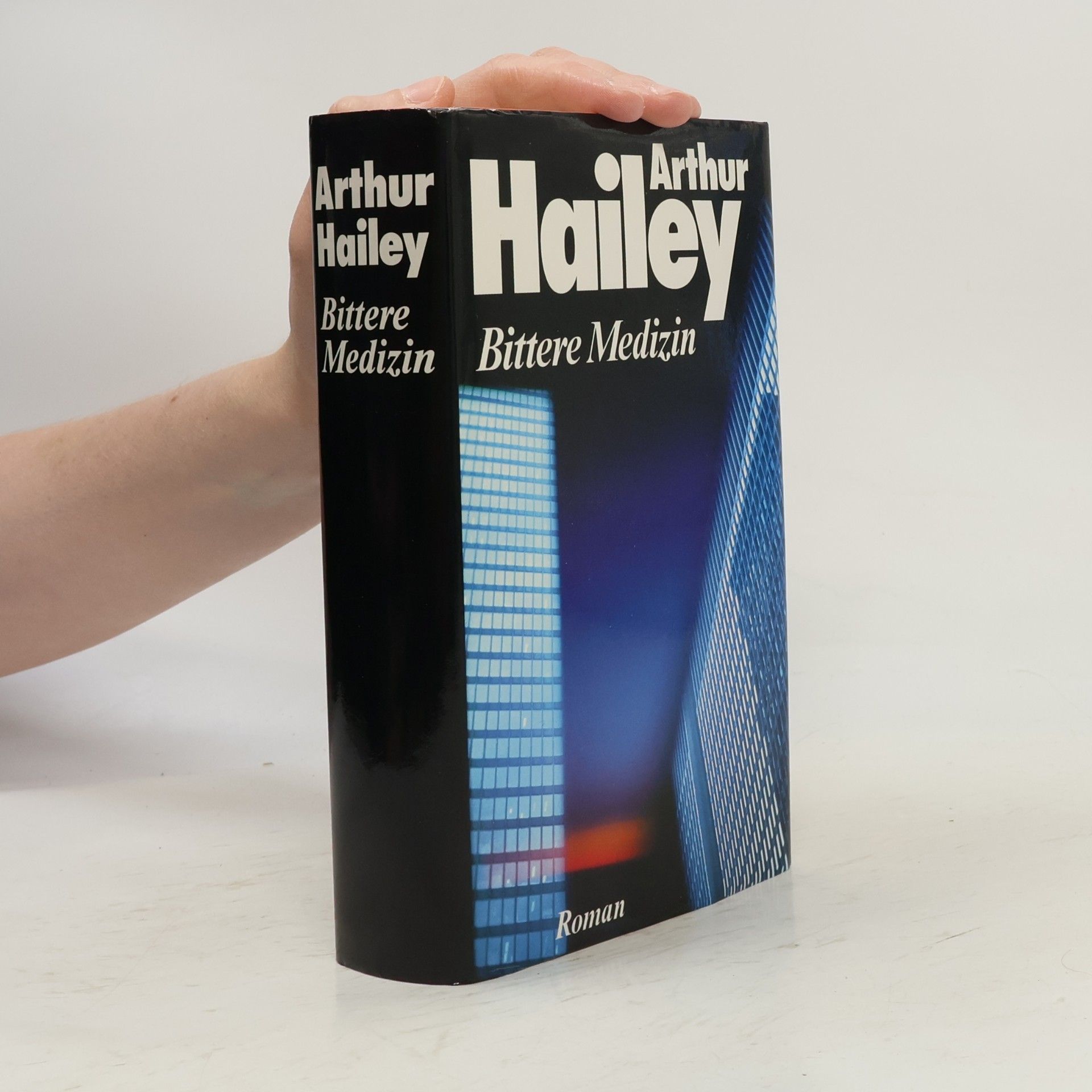 Arthur Hailey Bittere Medizin