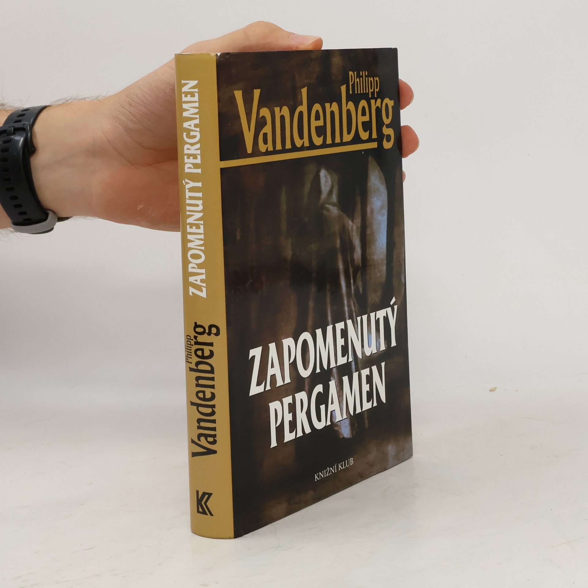 Philipp Vandenberg Zapomenutý pergamen