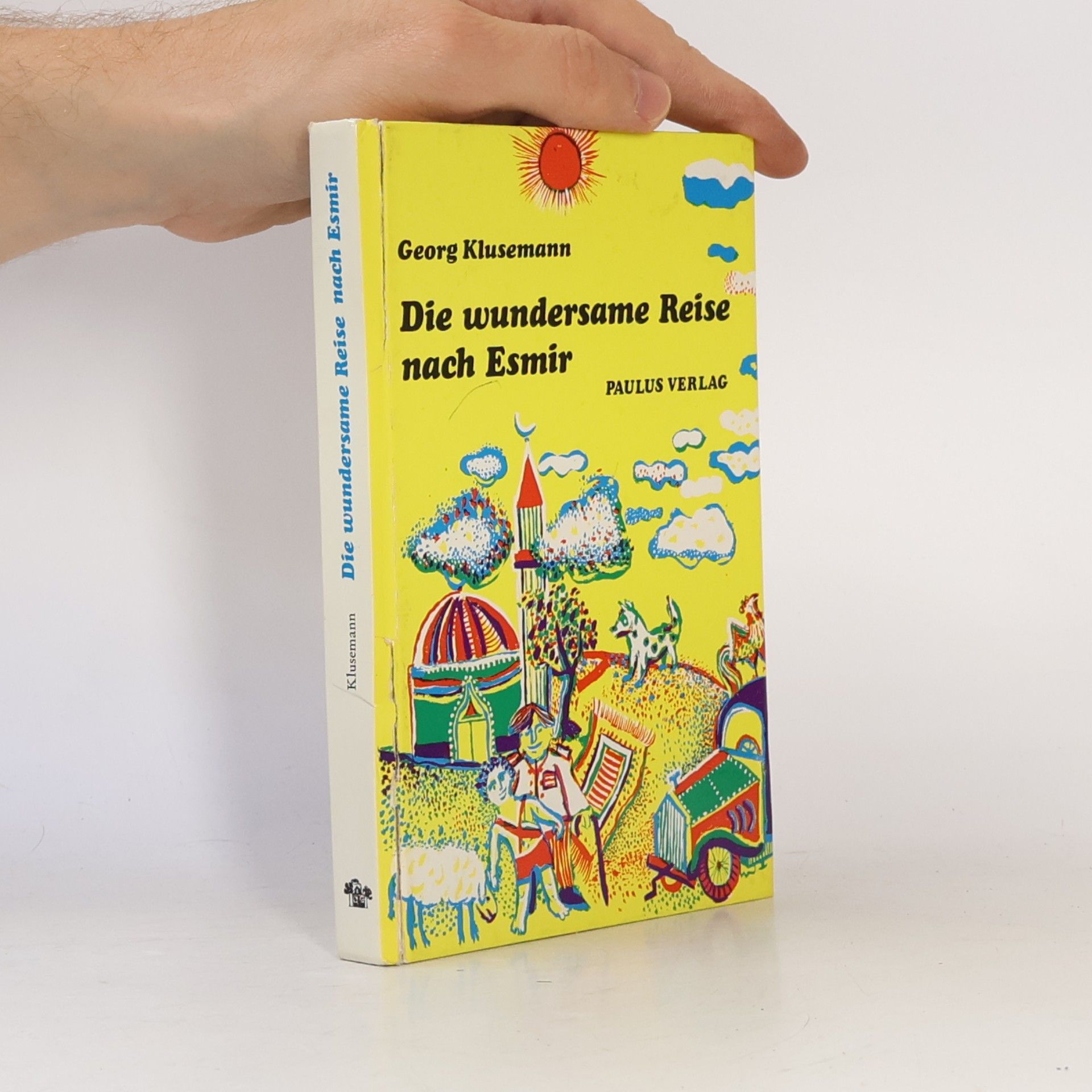 Georg Klusemann Die wundersame Reise nach Esmir