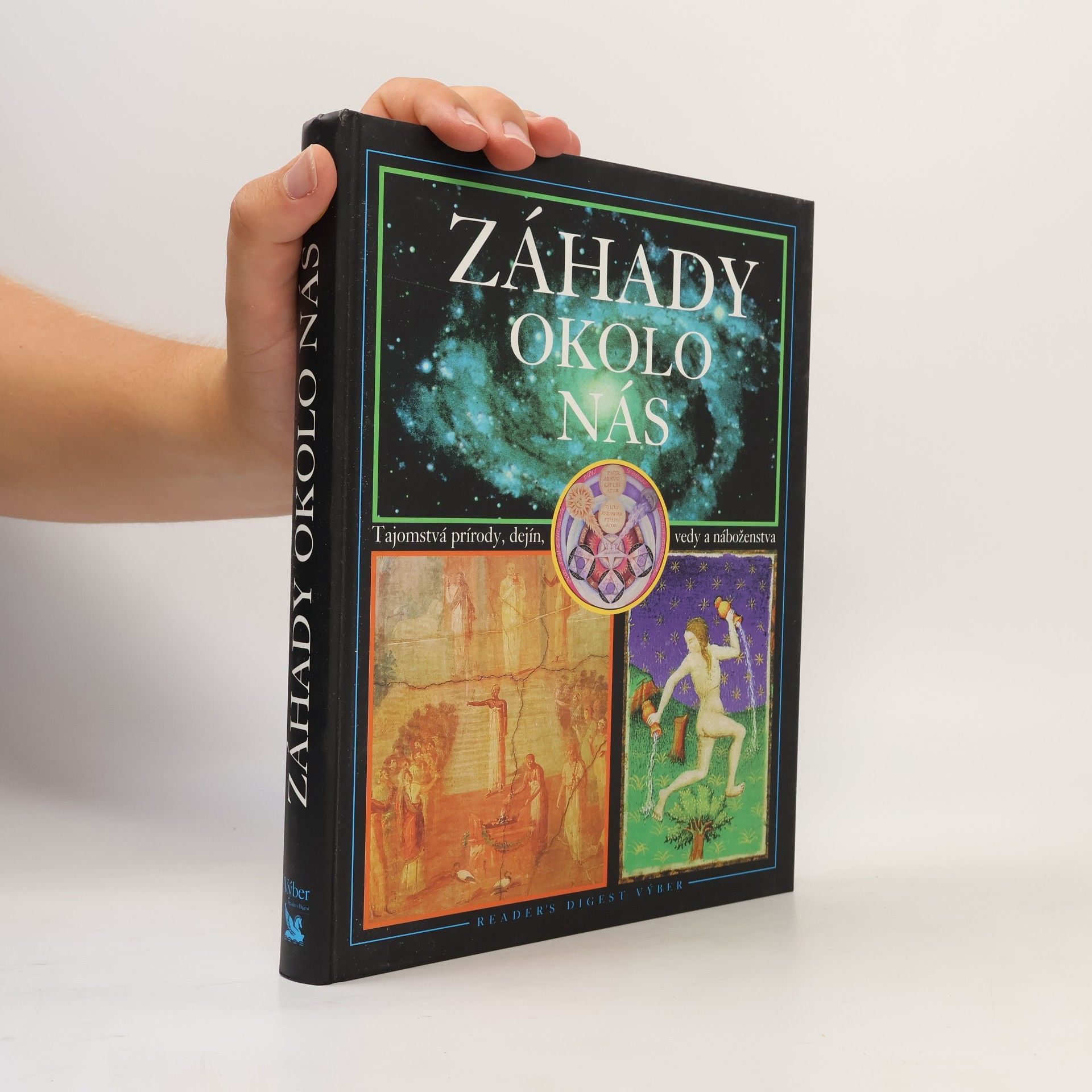 AA.VV. Záhady okolo nás - Tajomstvá prírody, dejín, vedy a náboženstva