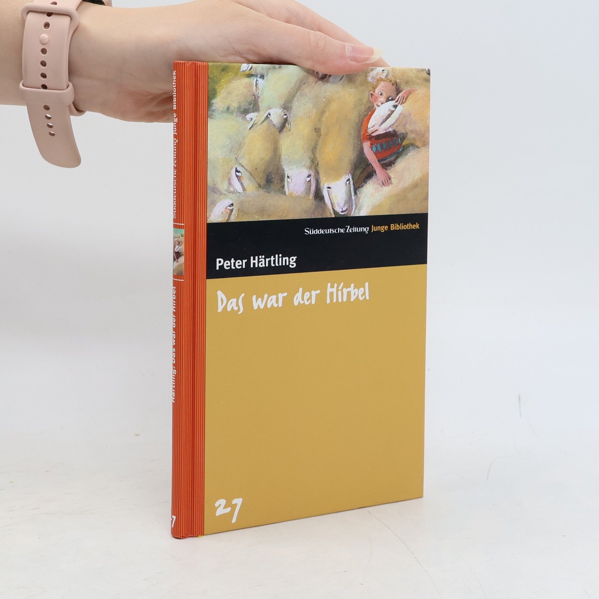 Peter Härtling Das war der Hirbel