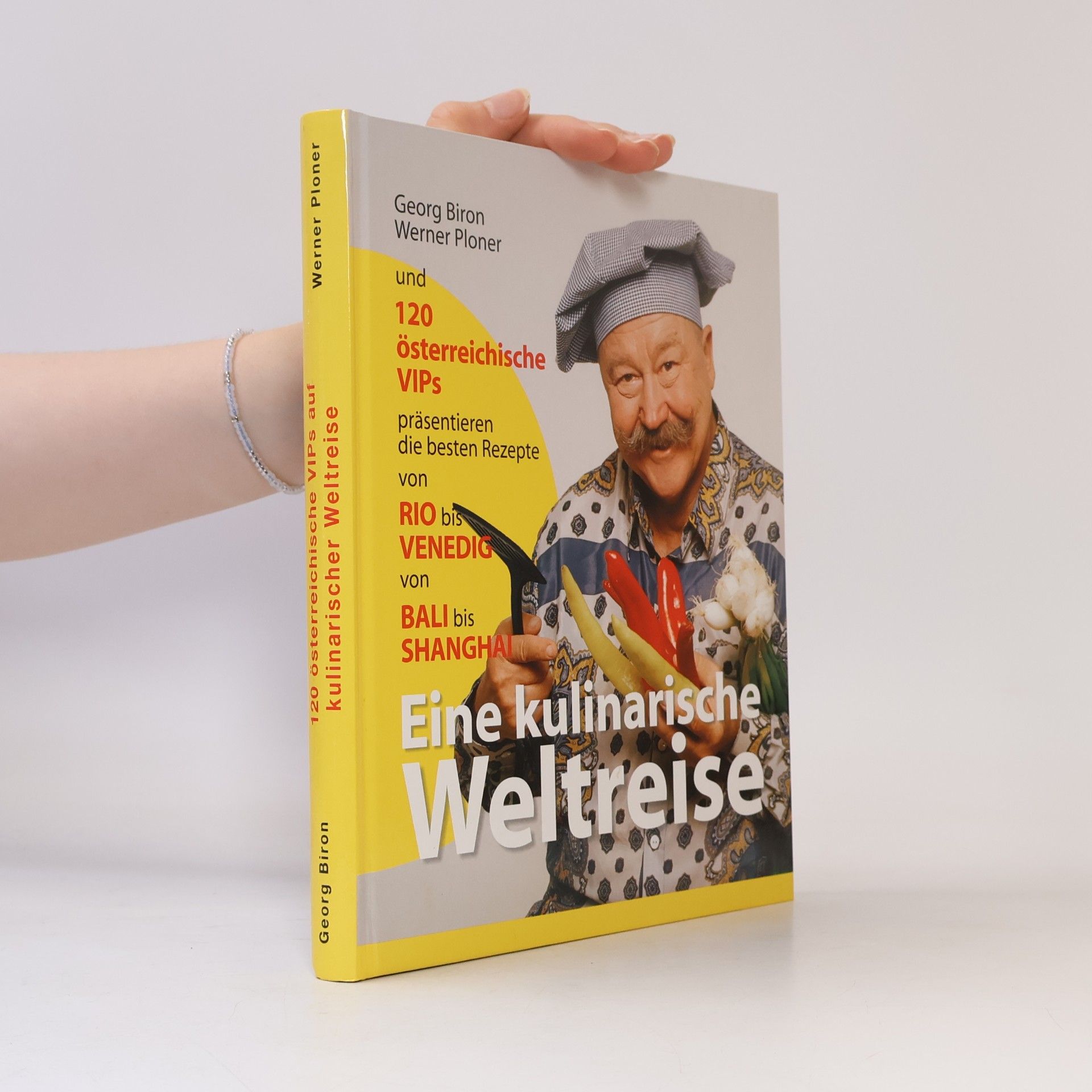 Georg Biron Eine kulinarische Weltreise