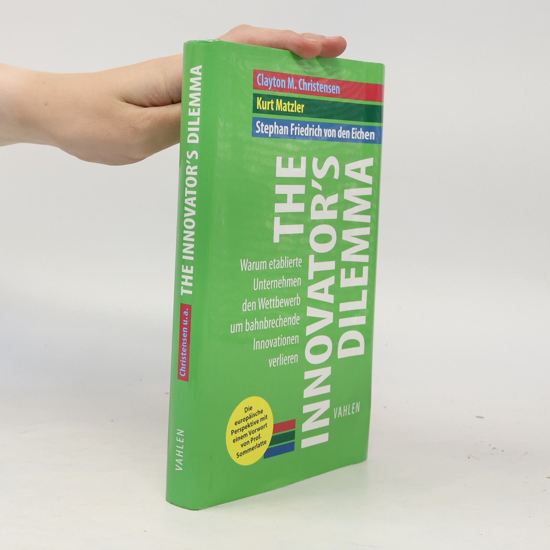 Kurt Matzler The Innovator's Dilemma