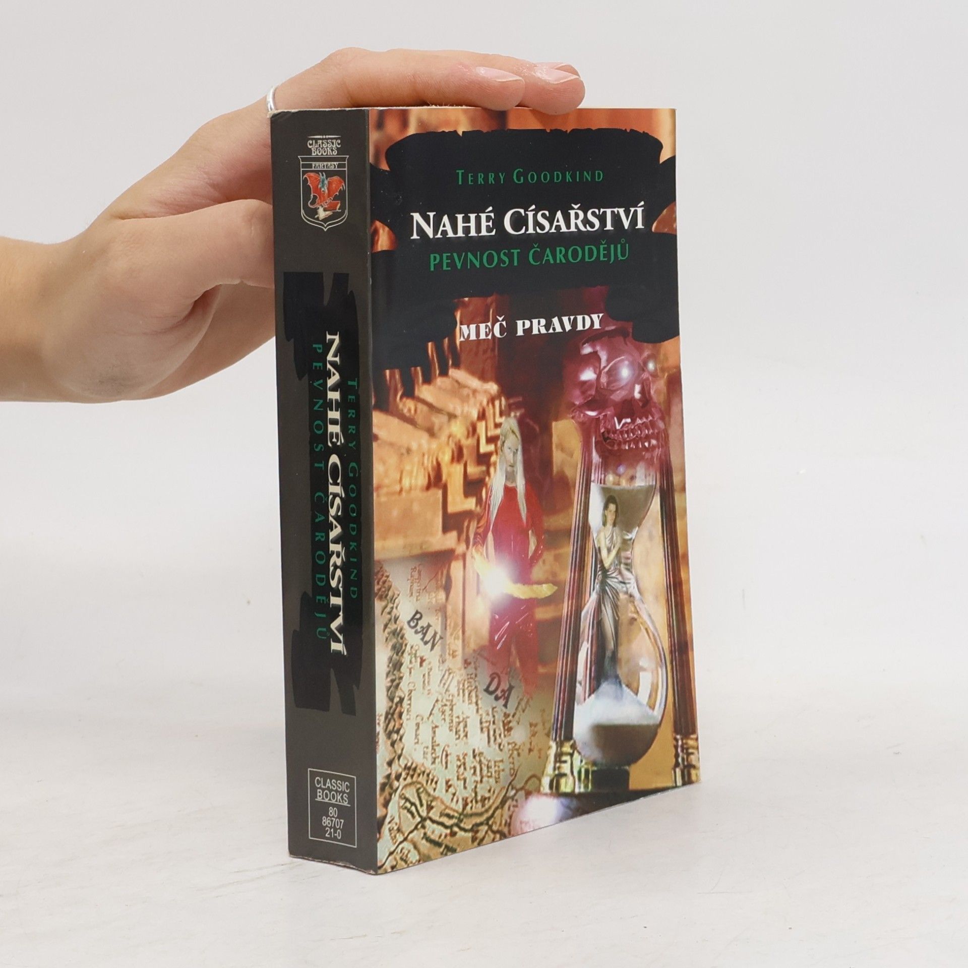 Terry Goodkind Nahé císařství. Pevnost čarodějů