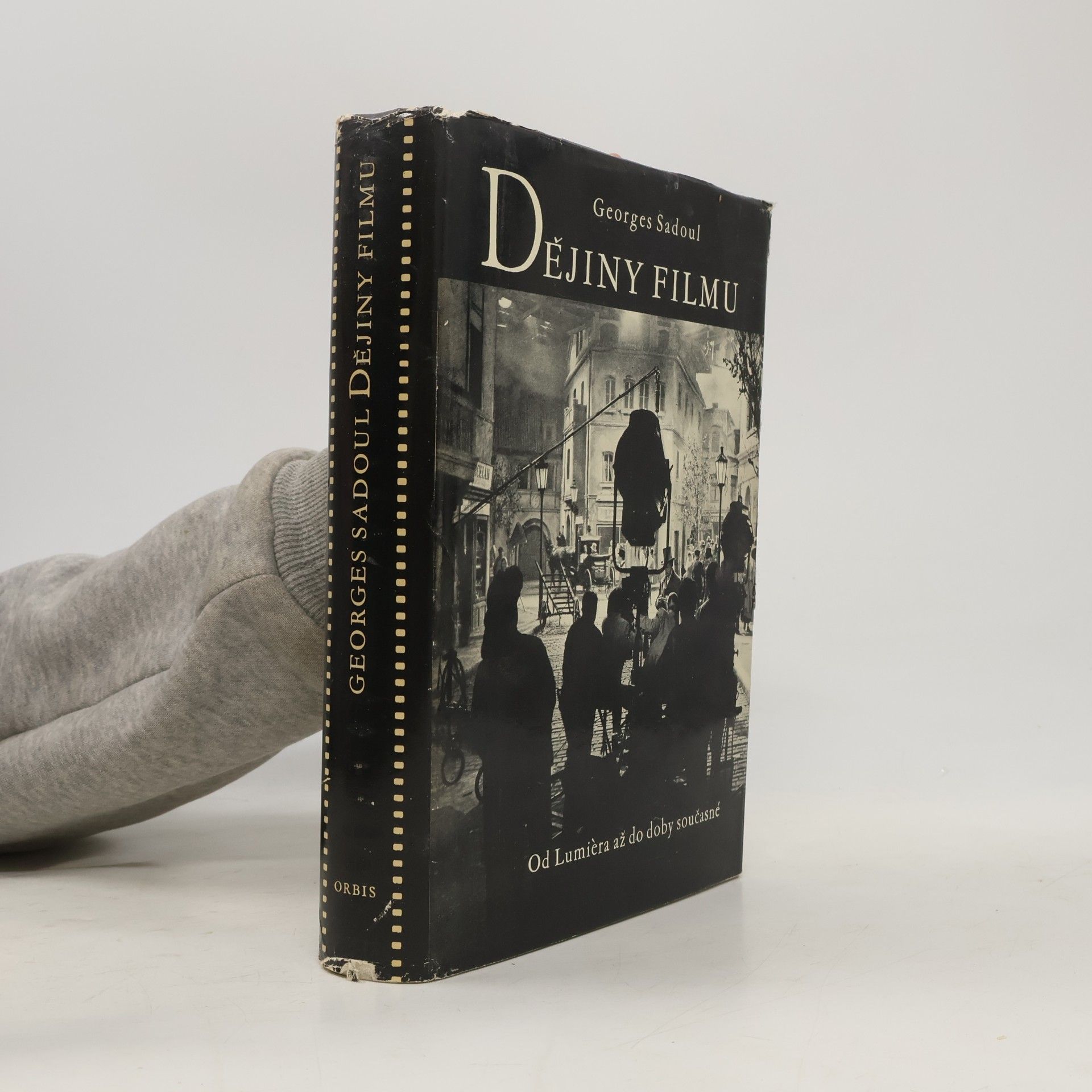 Georges Sadoul Dějiny filmu. Od Lumièra až do doby současné