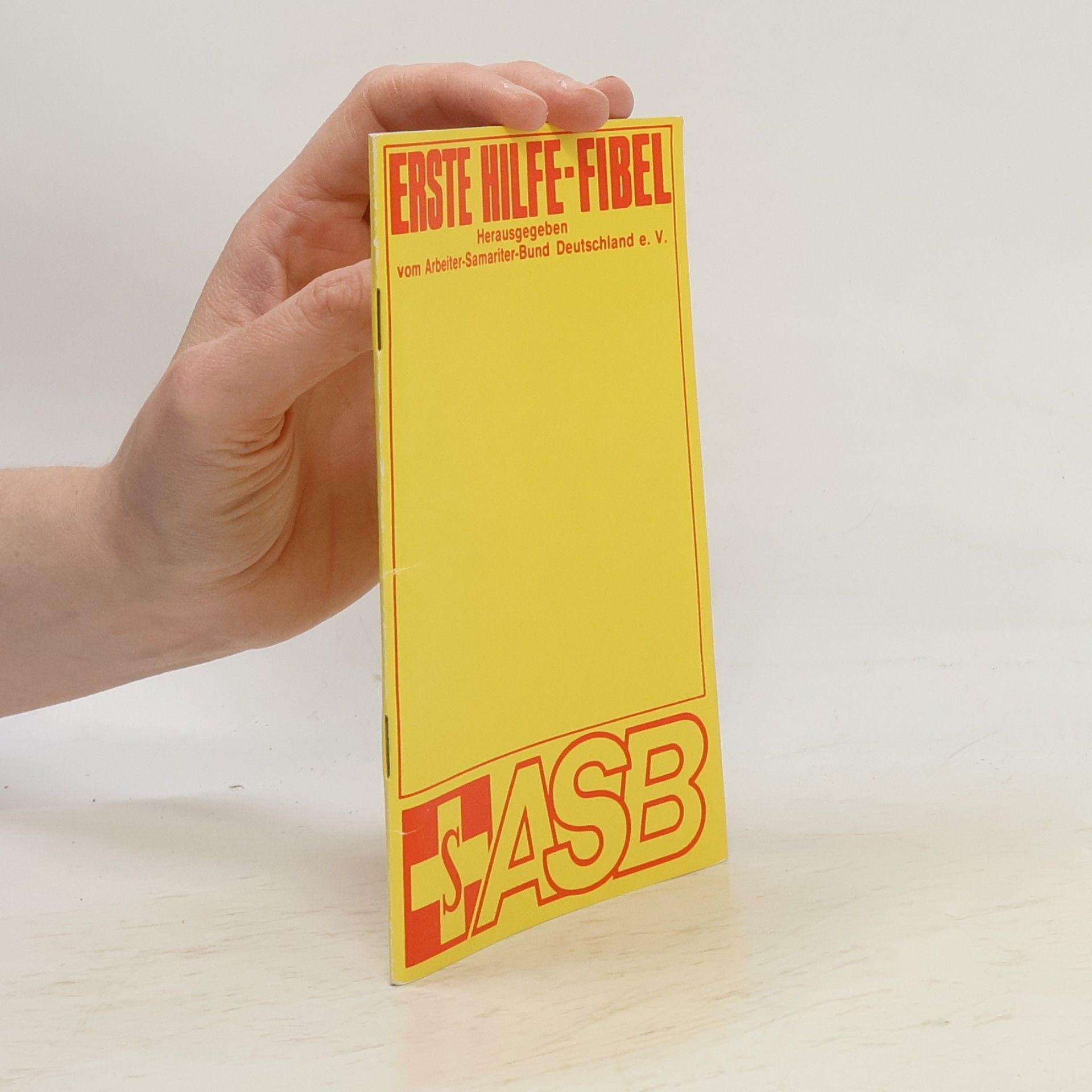 Autorenkollektiv Erste Hilfe-Fibel