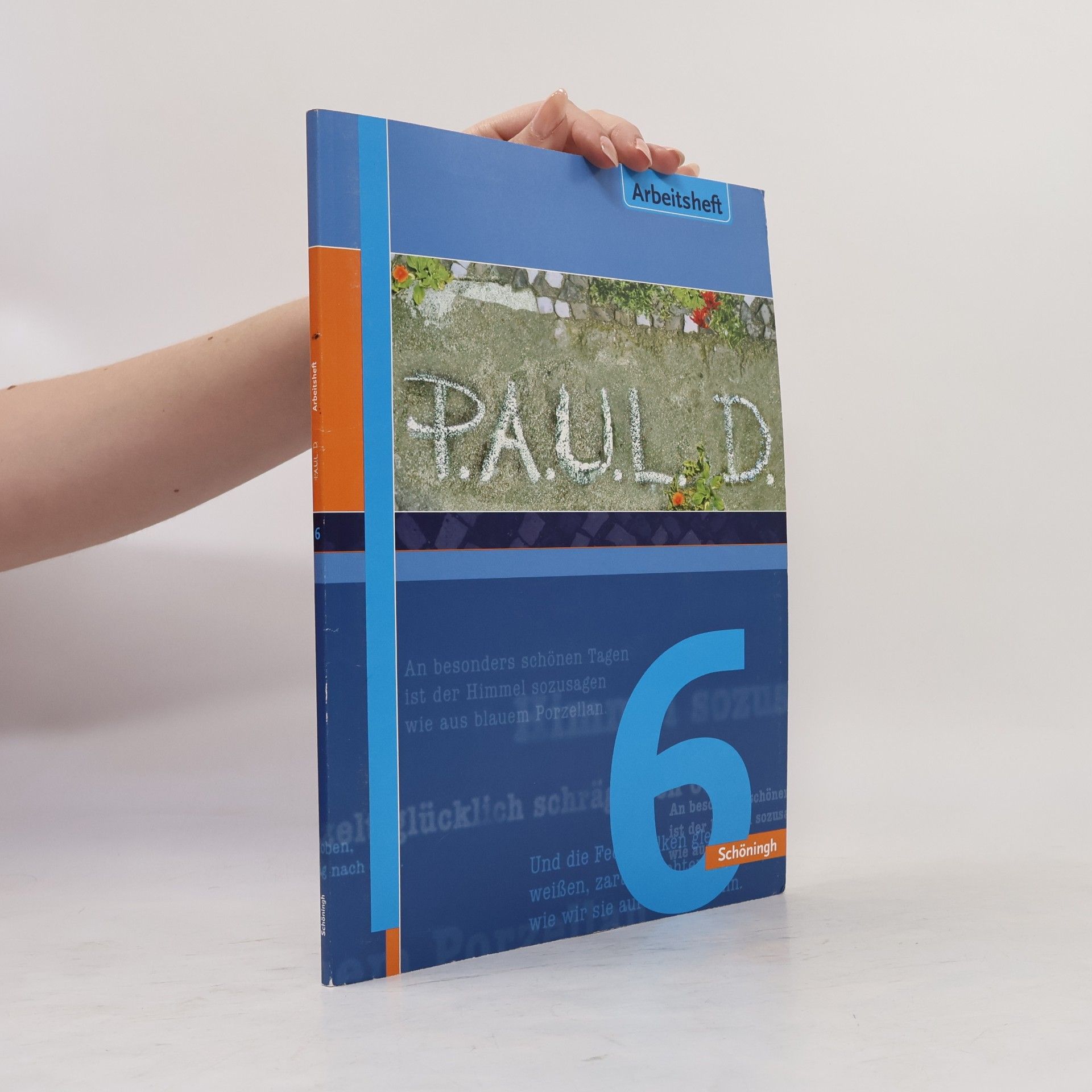 Collectif d'auteurs P.A.U.L. (Paul) 6. Arbeitsheft