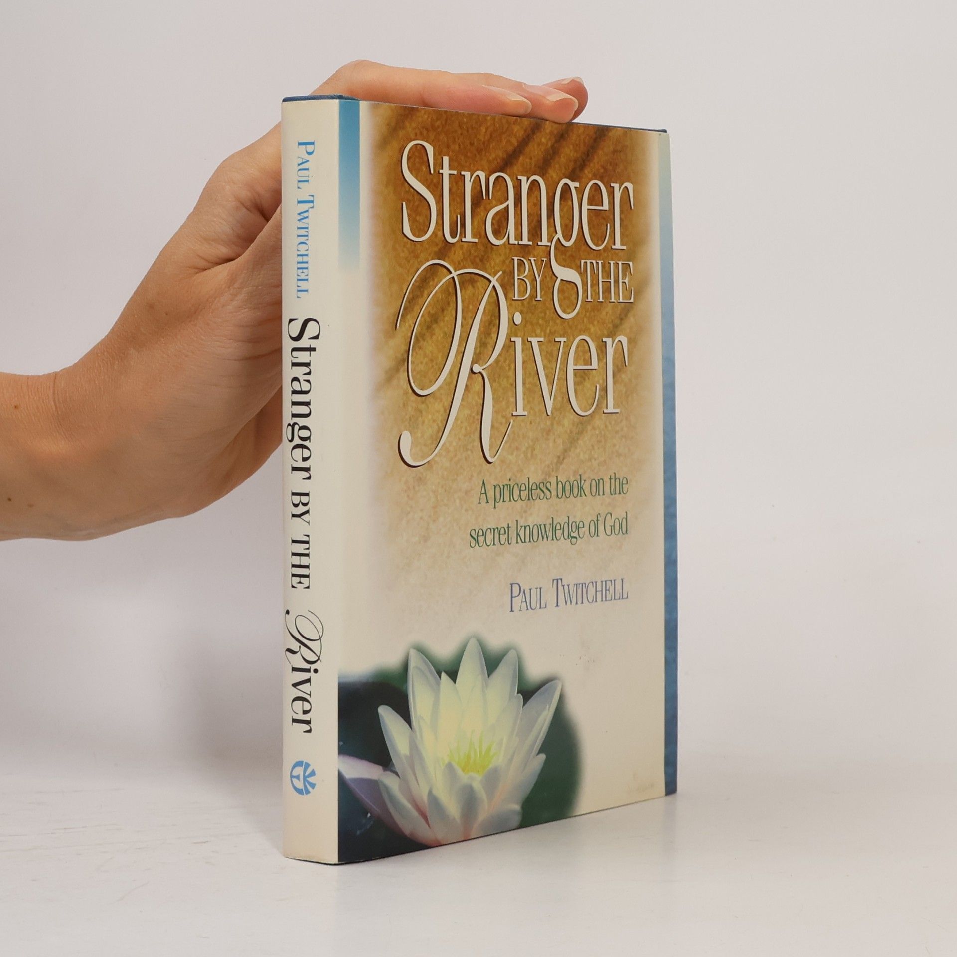 Paul Twitchell Stranger by the River