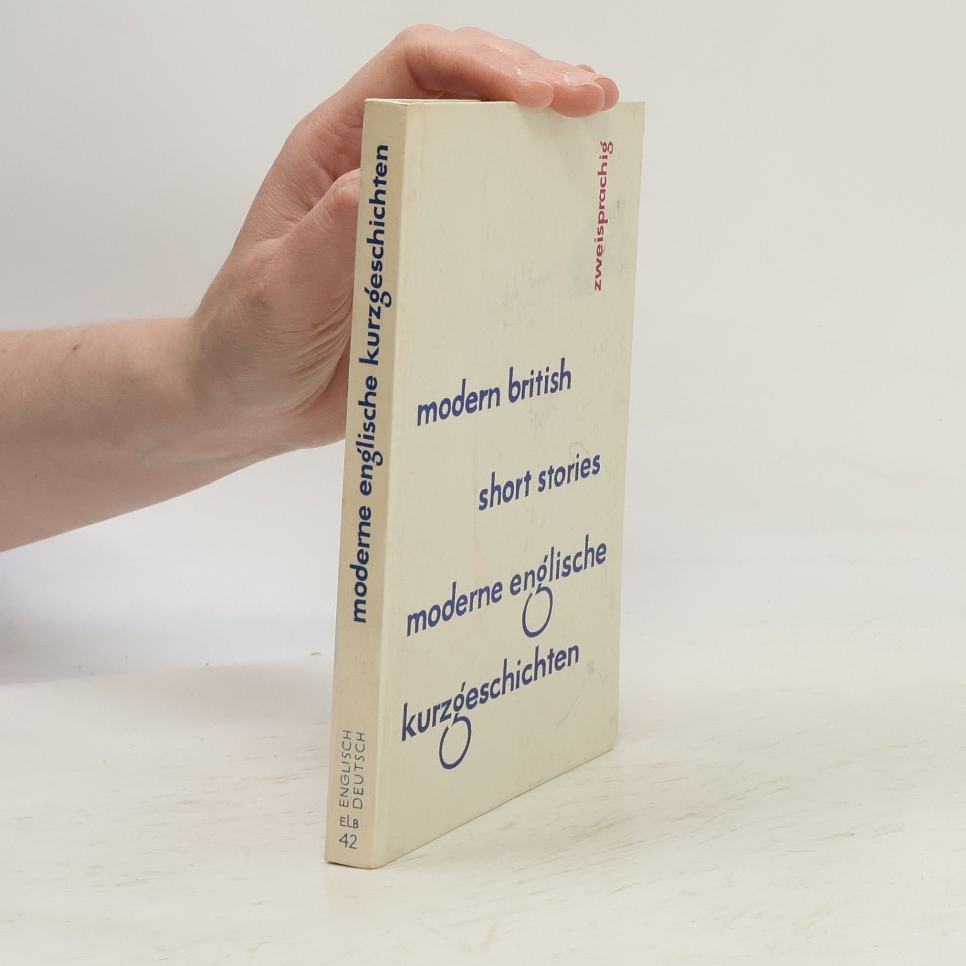 Auteurscollectief Modern British Short Stories. Moderne englische Kurzgeschichten