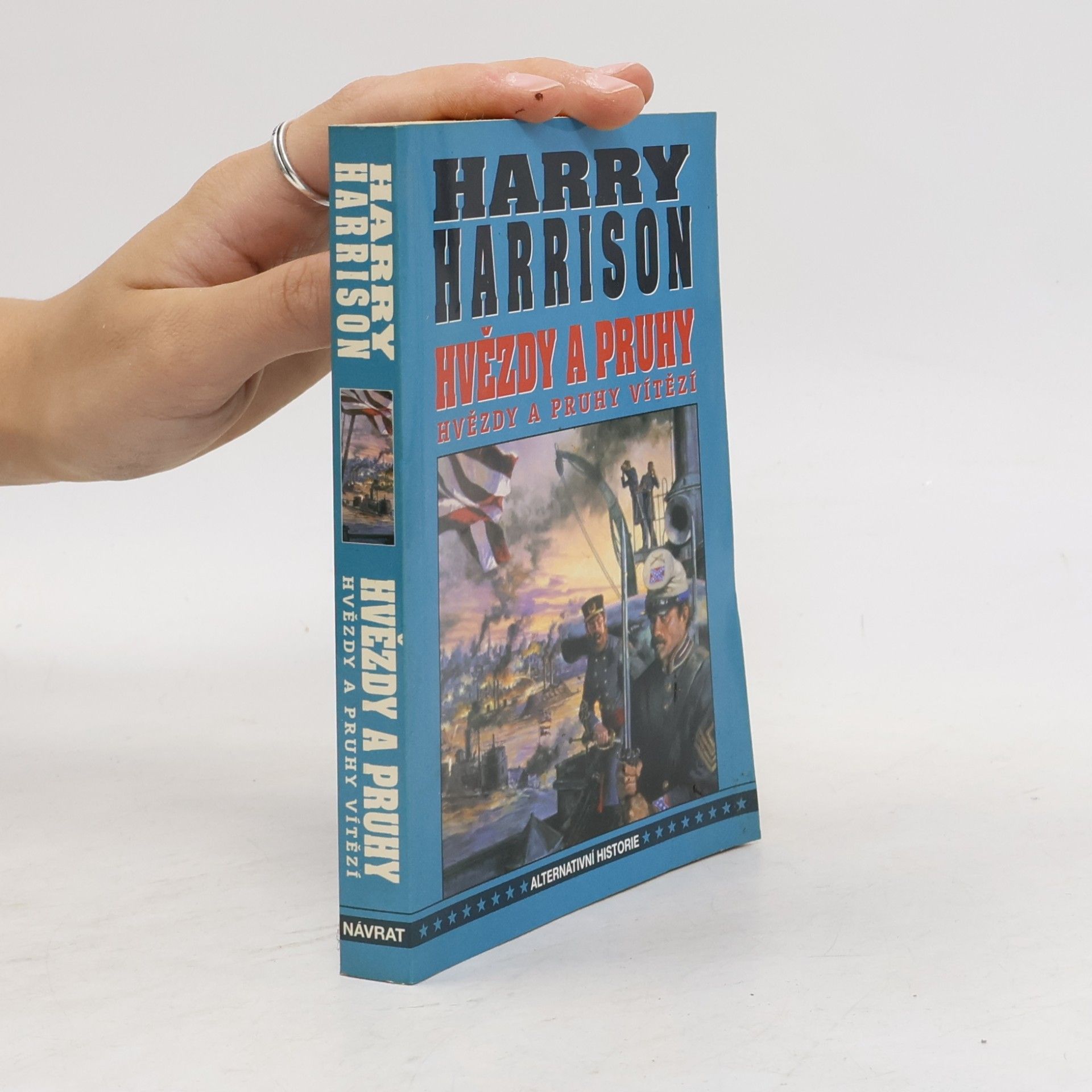 Harry Harrison Hvězdy a pruhy vítězí