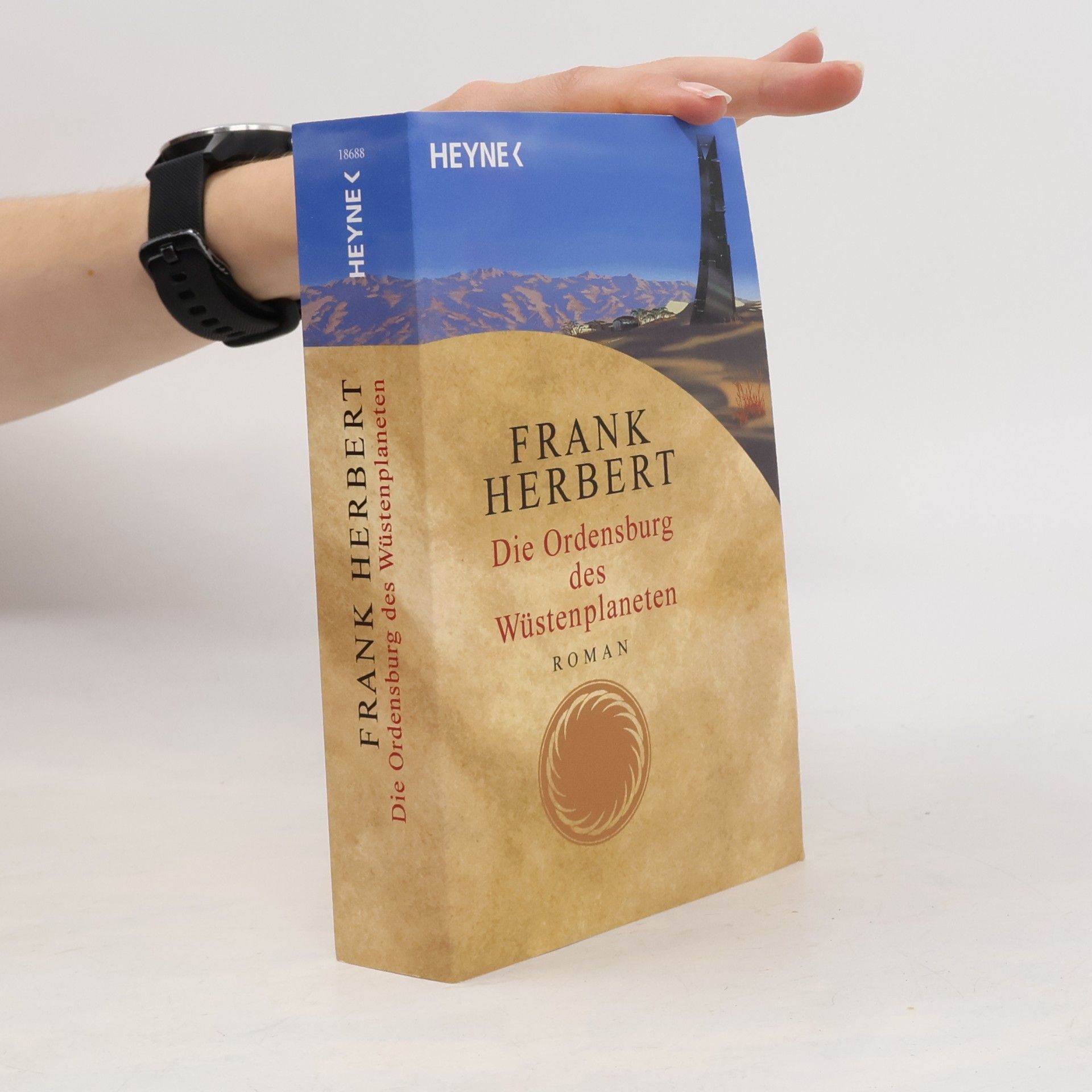 Frank Herbert Die Ordensburg des Wüstenplaneten