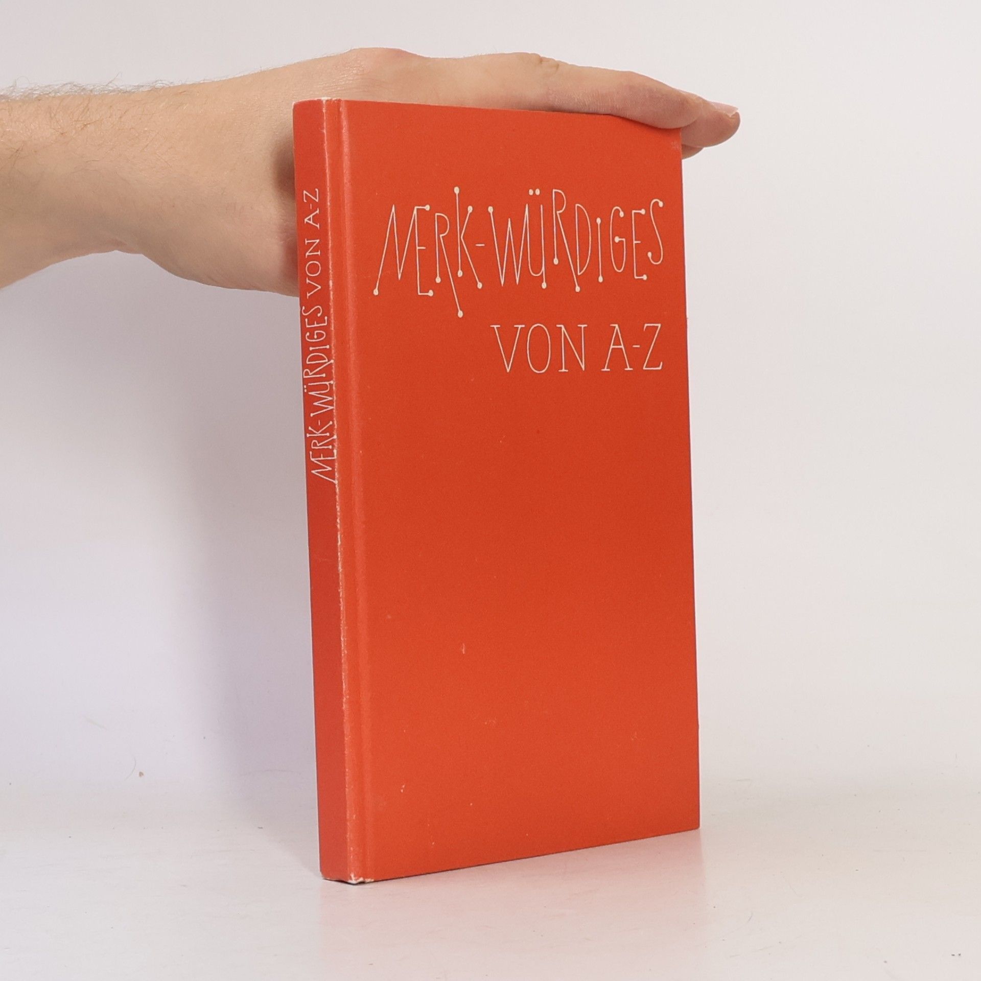 Merk - Würdiges von A-Z