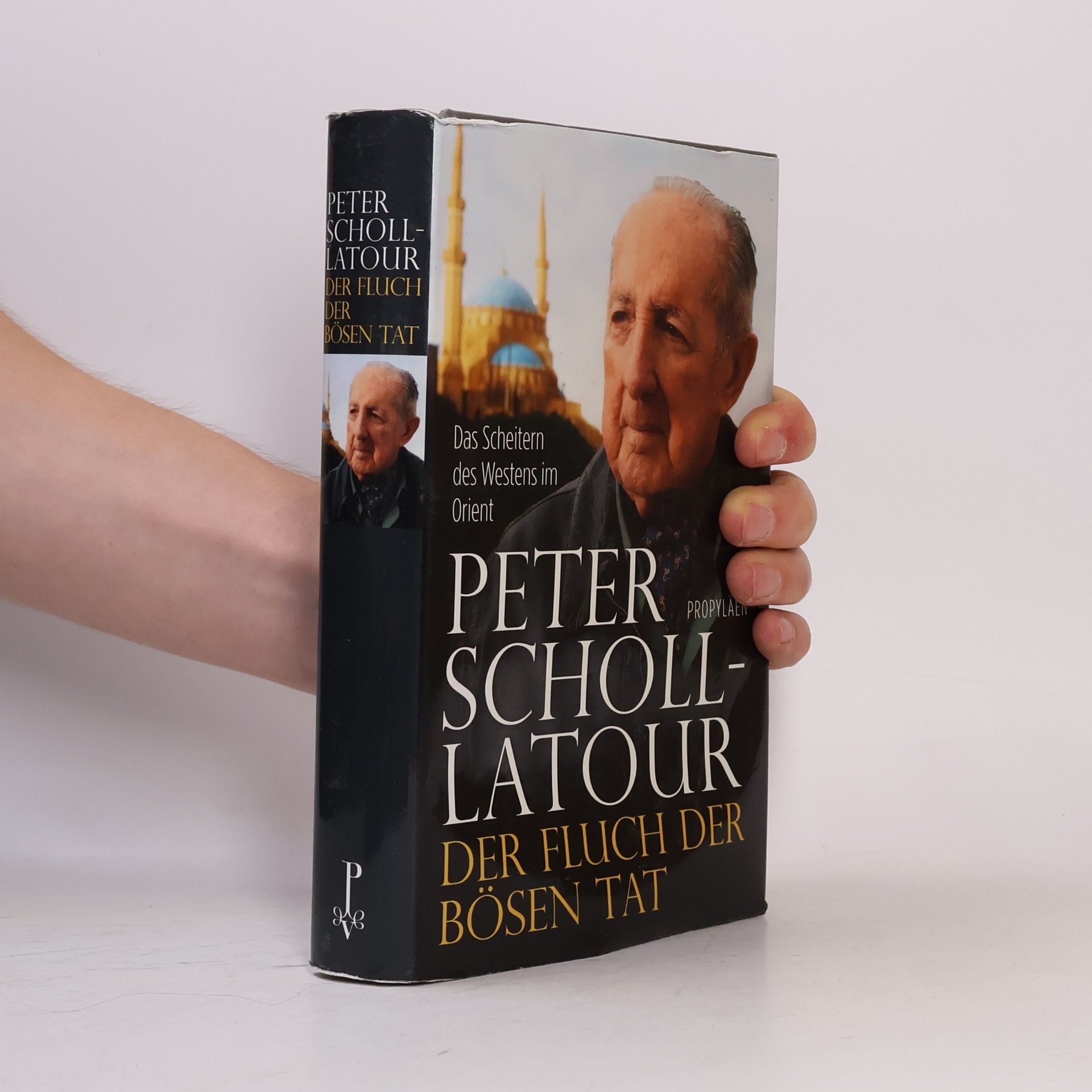 Peter Scholl-Latour Der Fluch der bösen Tat