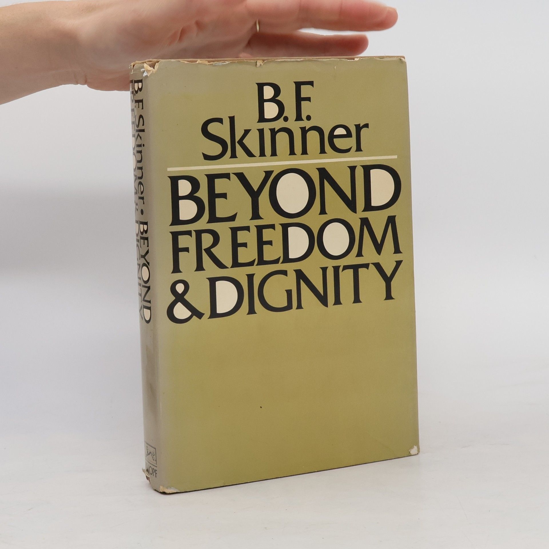 B. F. Skinner Beyond Freedom and Dignity